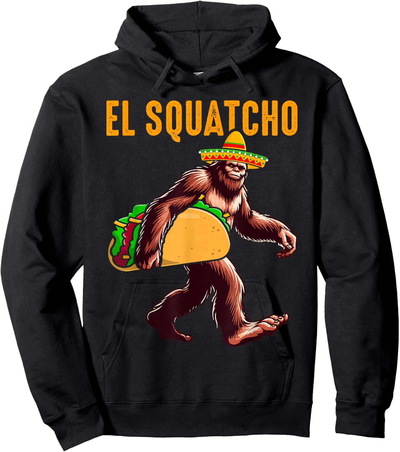 El Squatcho Mexican Bigfoot Tacos Cinco De Mayo Sasquatch Hoodie - Hoodie | Black
