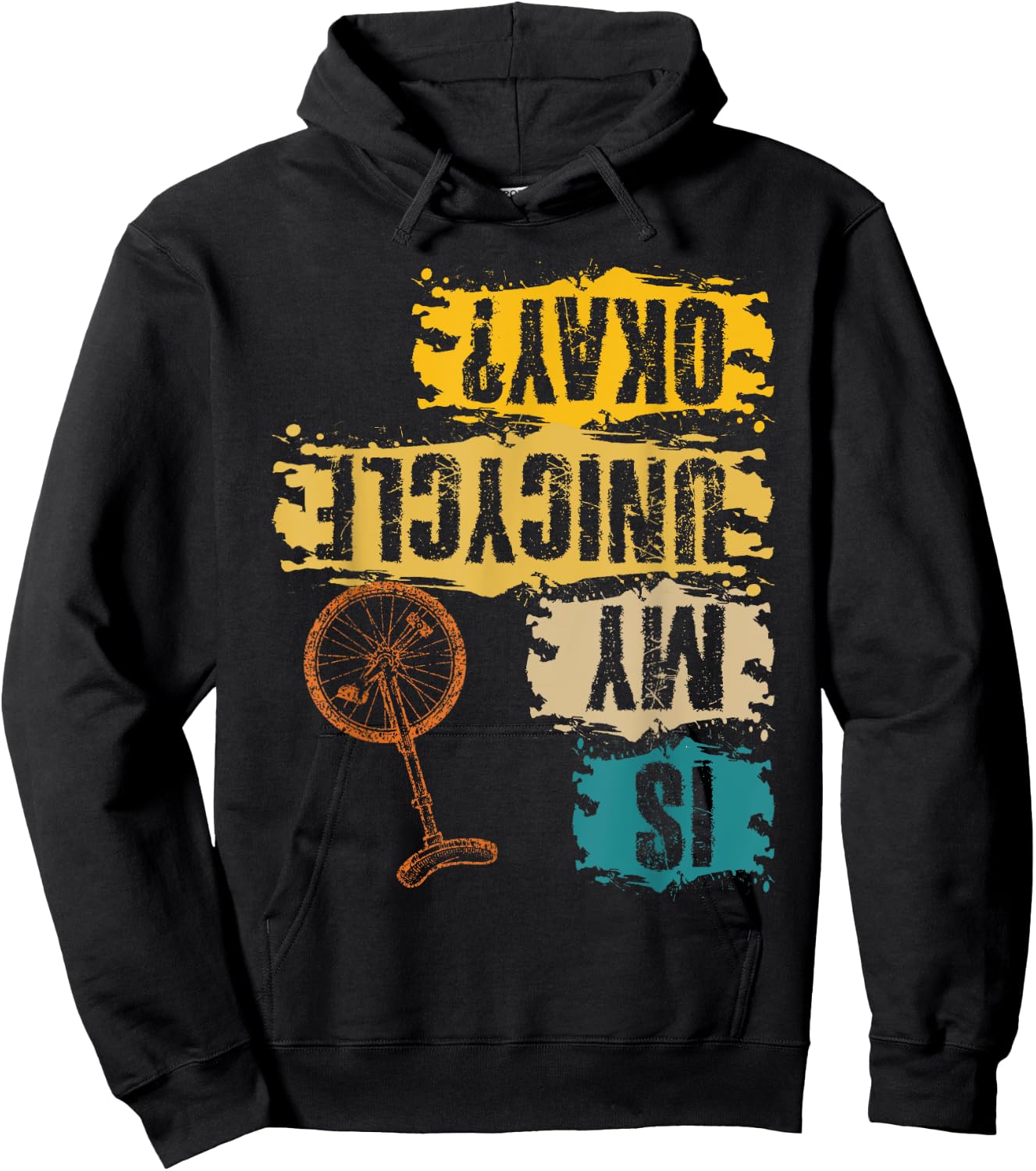 Unicyclist Is My Unicycle Okay? Retro Vintage Cyclist Hoodie - Hoodie | Black