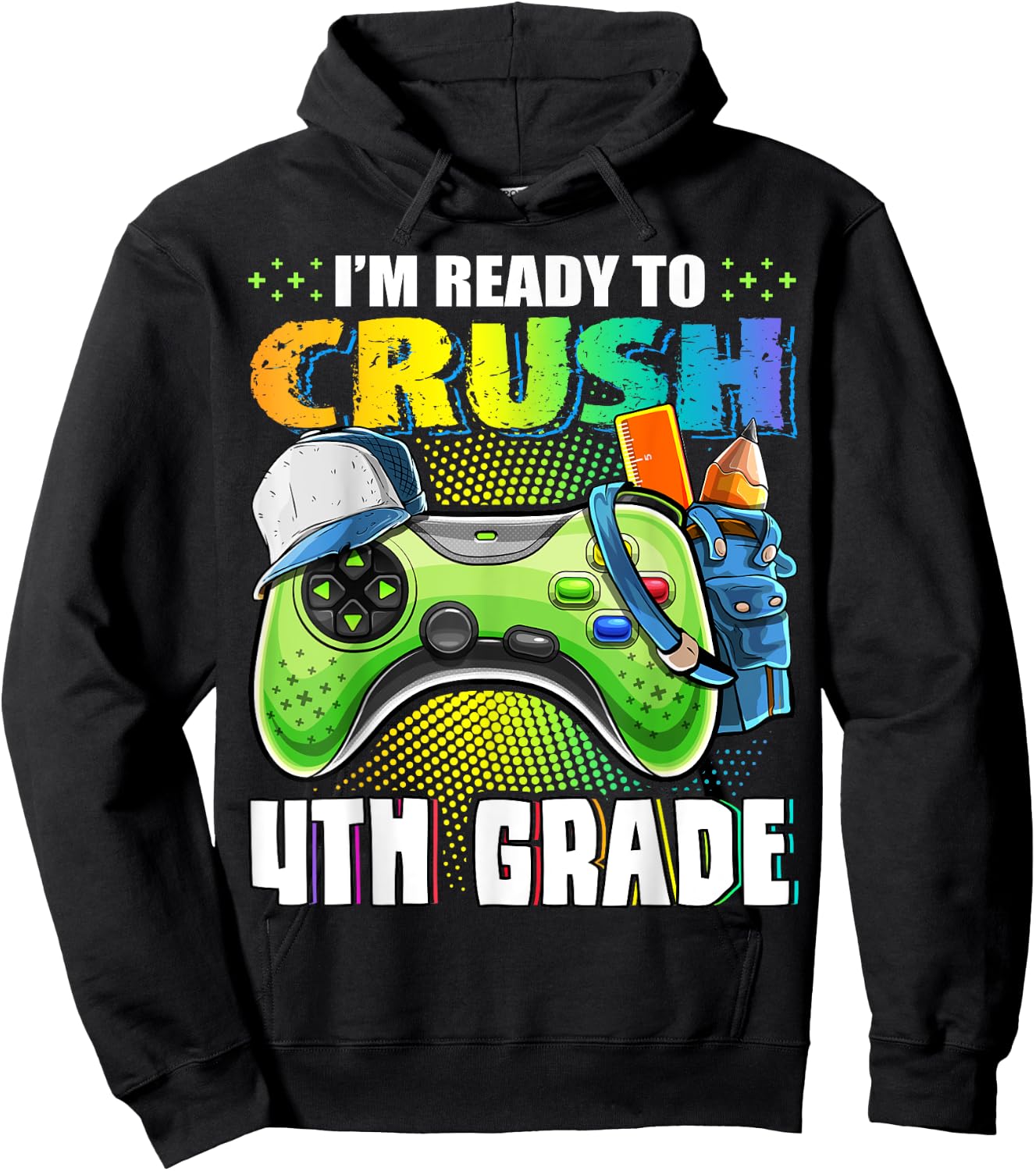 I'm Ready to Crush 4th Grade Back to School Video Game Boys Hoodie - Hoodie | Black