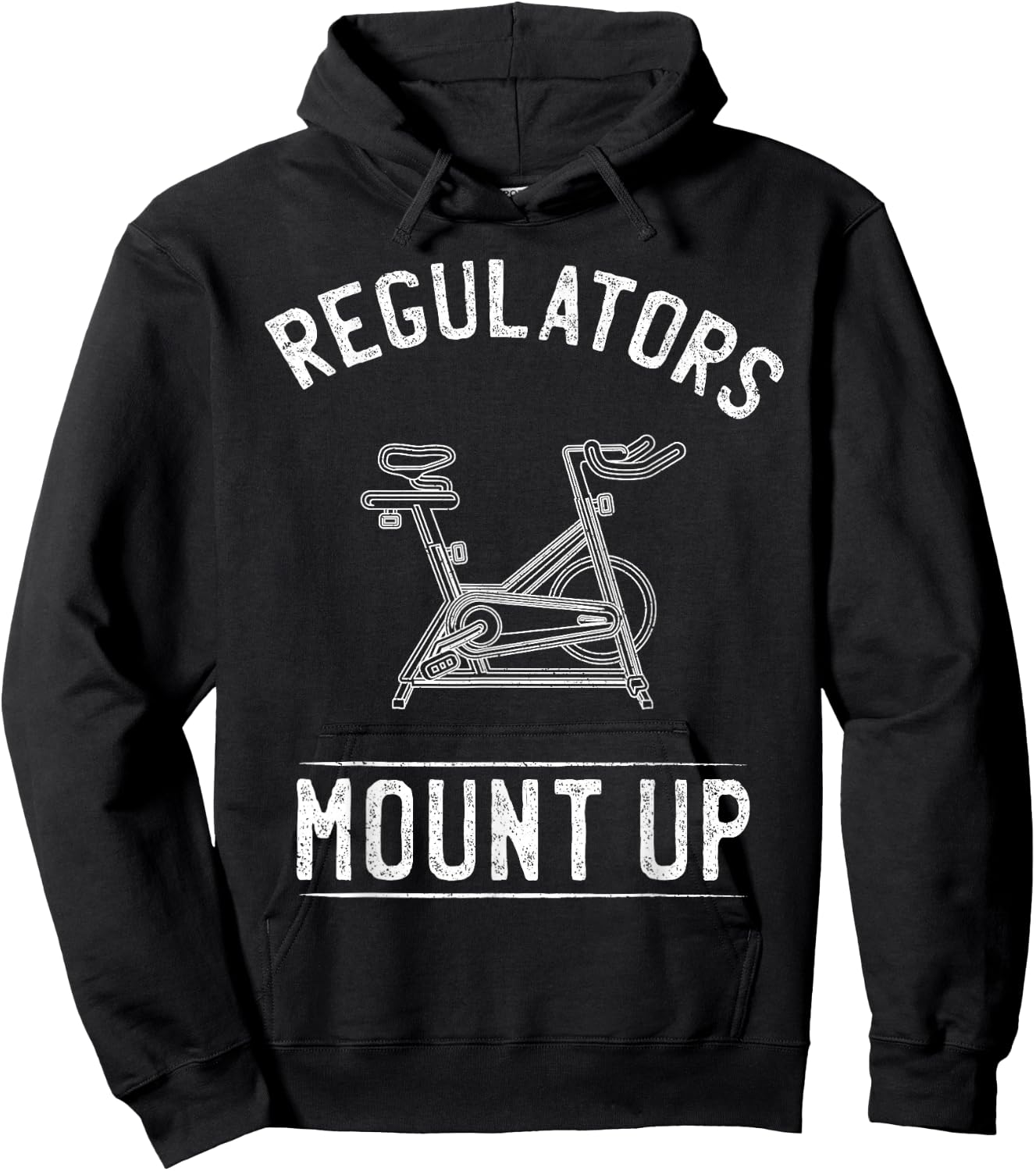 Regulators Mount Up Spin Class Funny Spinning Cycling Gym Hoodie - Hoodie | Black