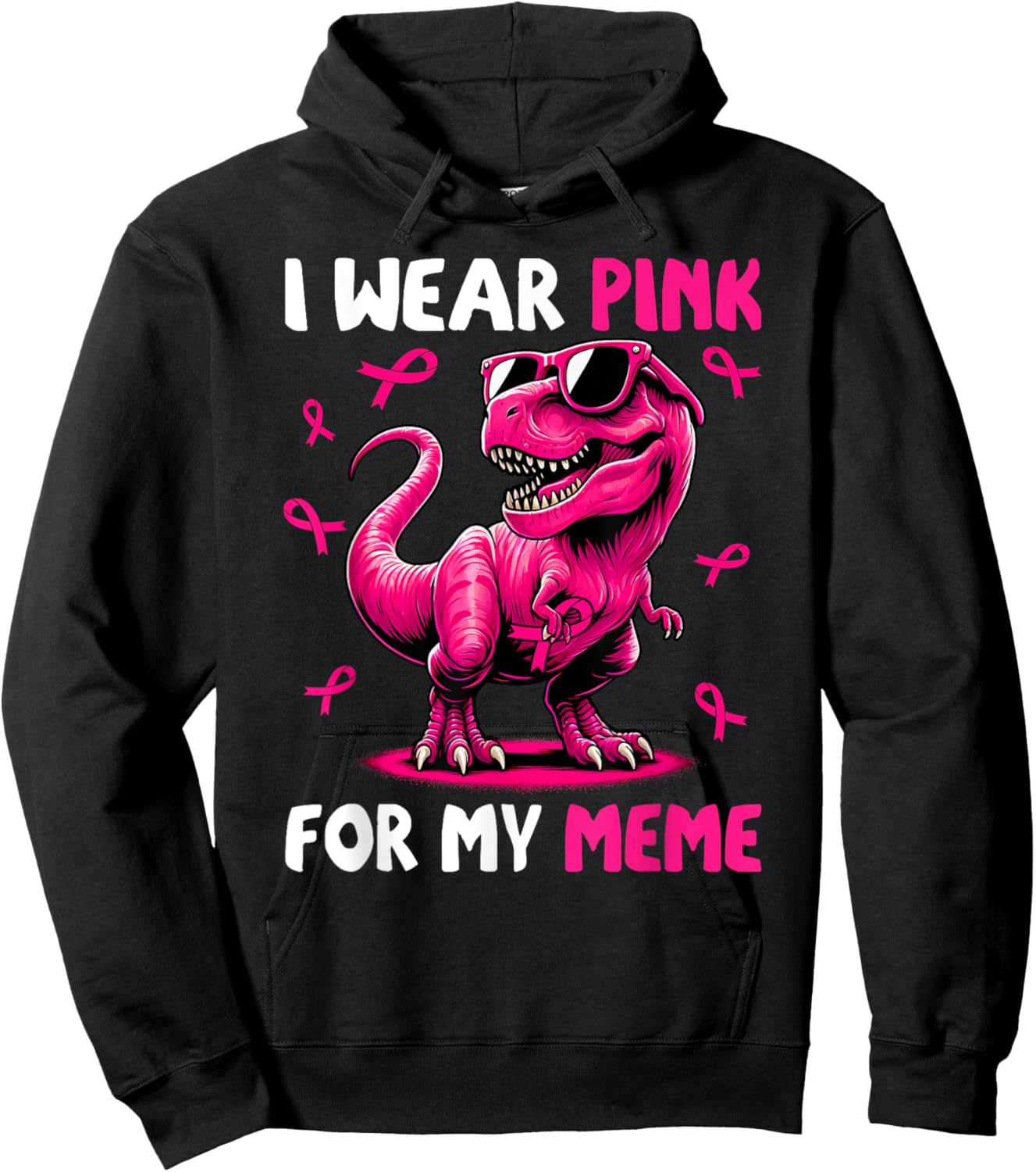 I Wear Pink For My Meme T-rex Dinosaur Breast Cancer Hoodie - Hoodie | Black