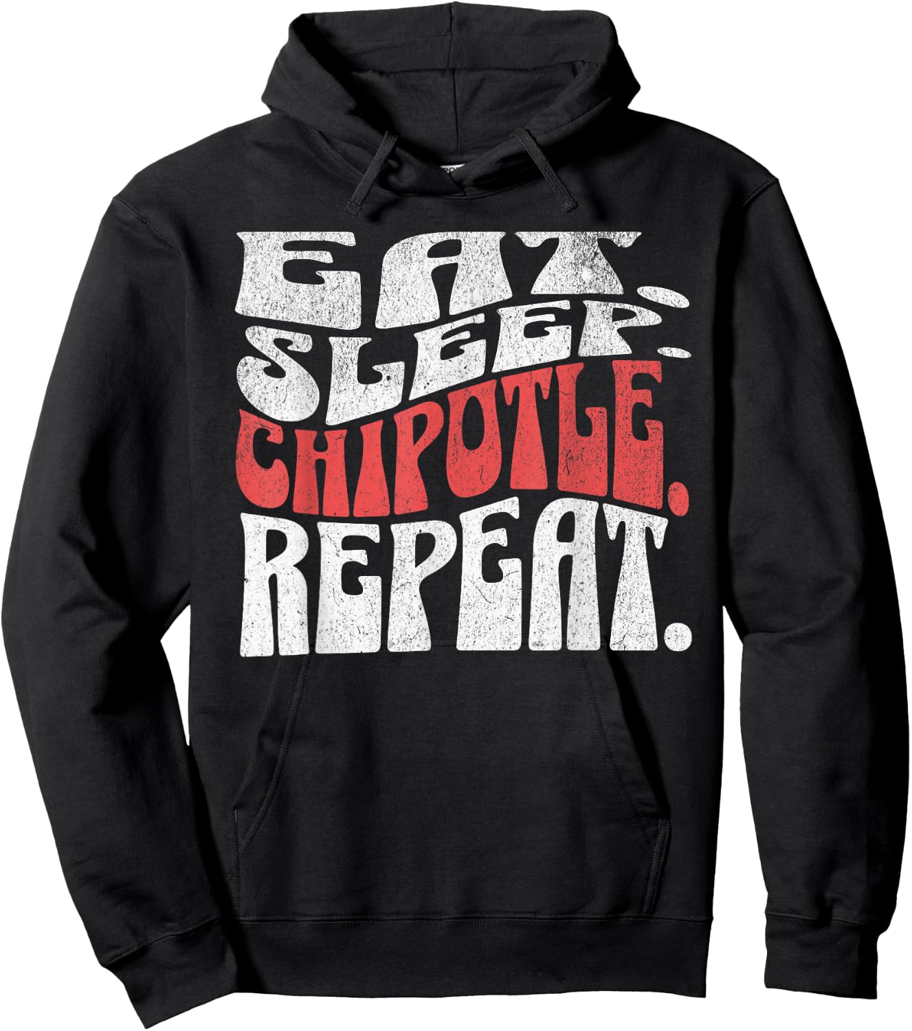 Eat Sleep Chipotle Repeat Fan Player Funny Hoodie - Hoodie | Black