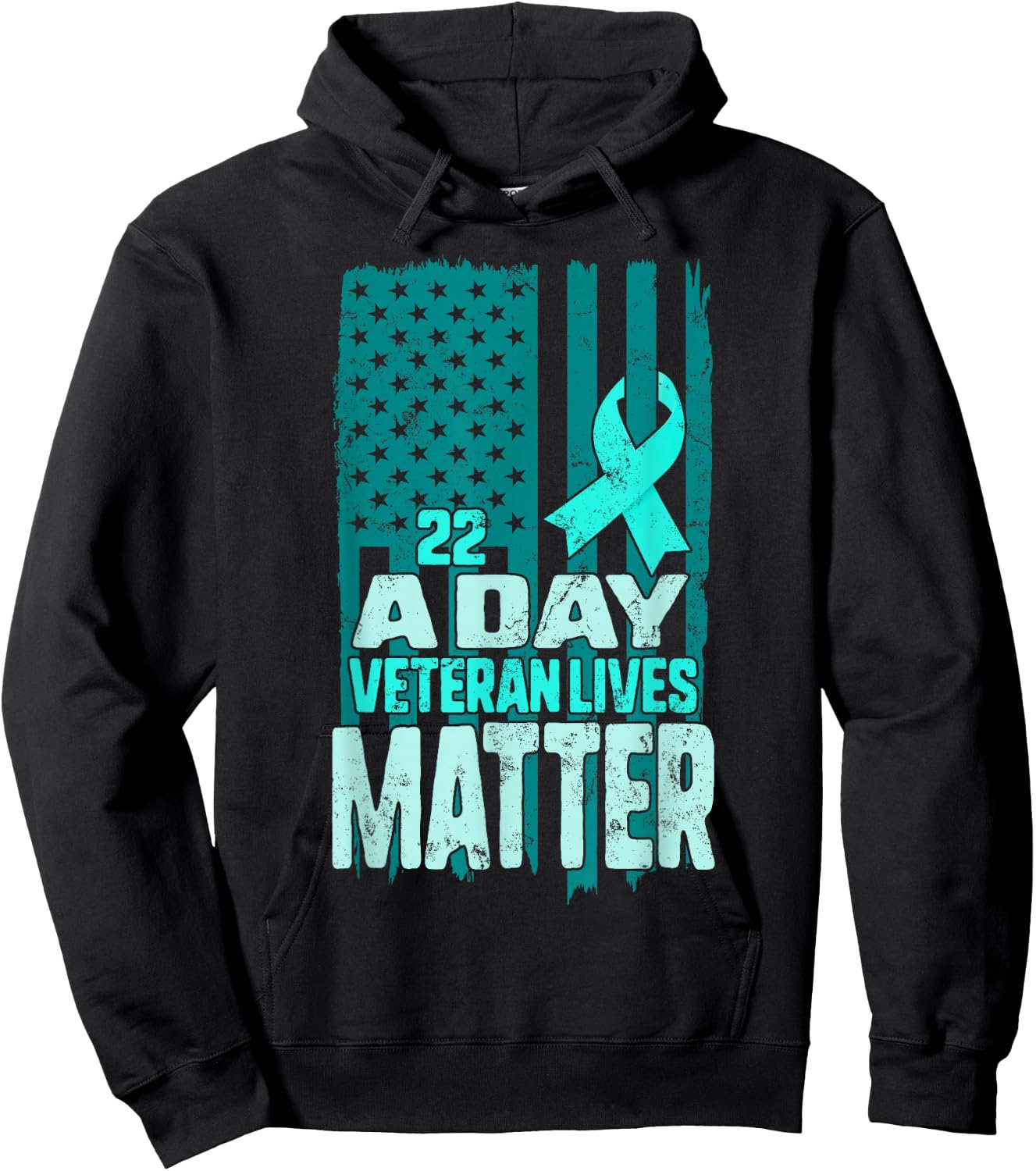 PTSD Awareness 22 a Day Veteran Lives Matter American Flag Hoodie - Hoodie | Black