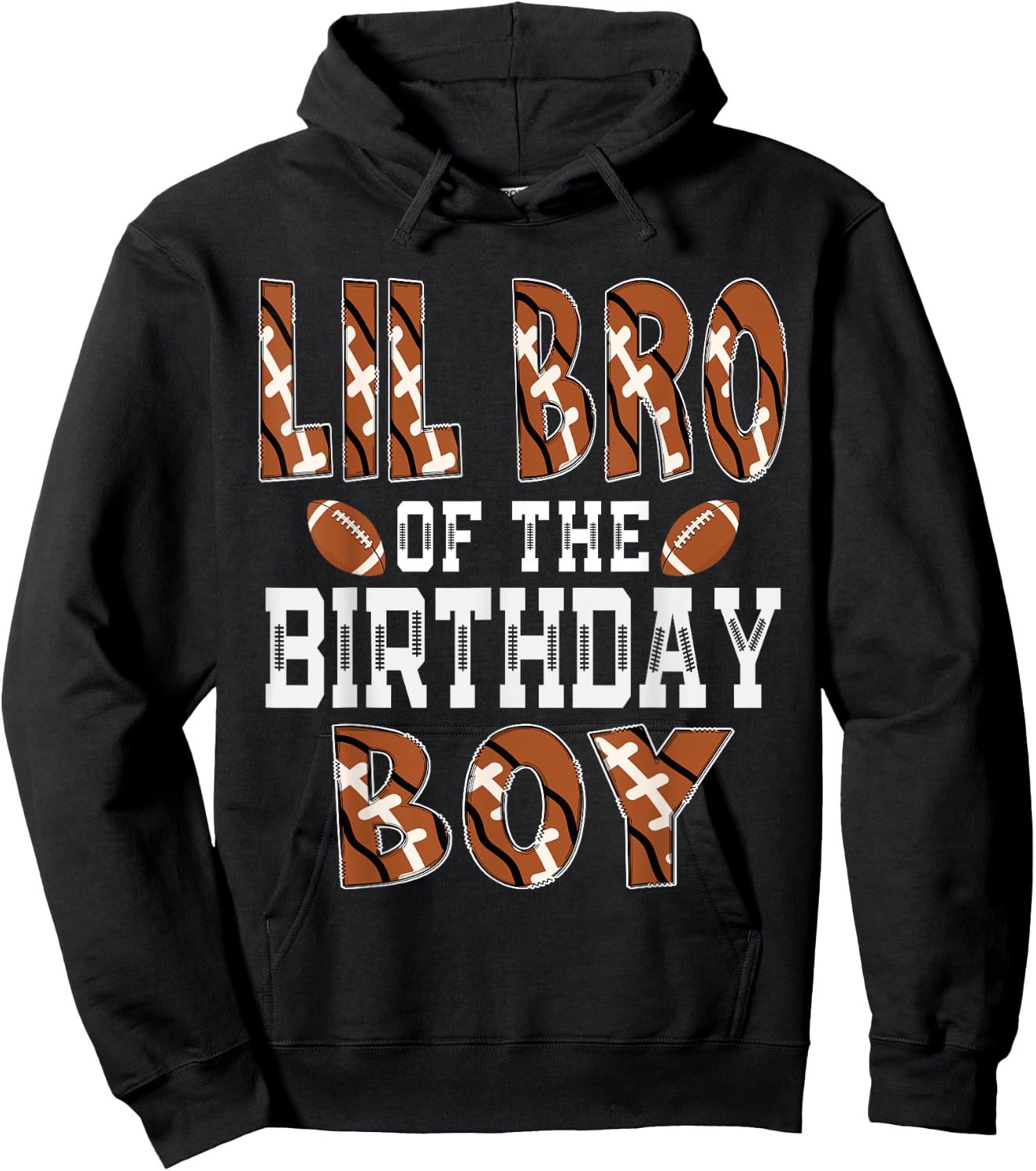Lil Bro Of The Birthday Boy Football Brother First Bday Hoodie - Hoodie | Black