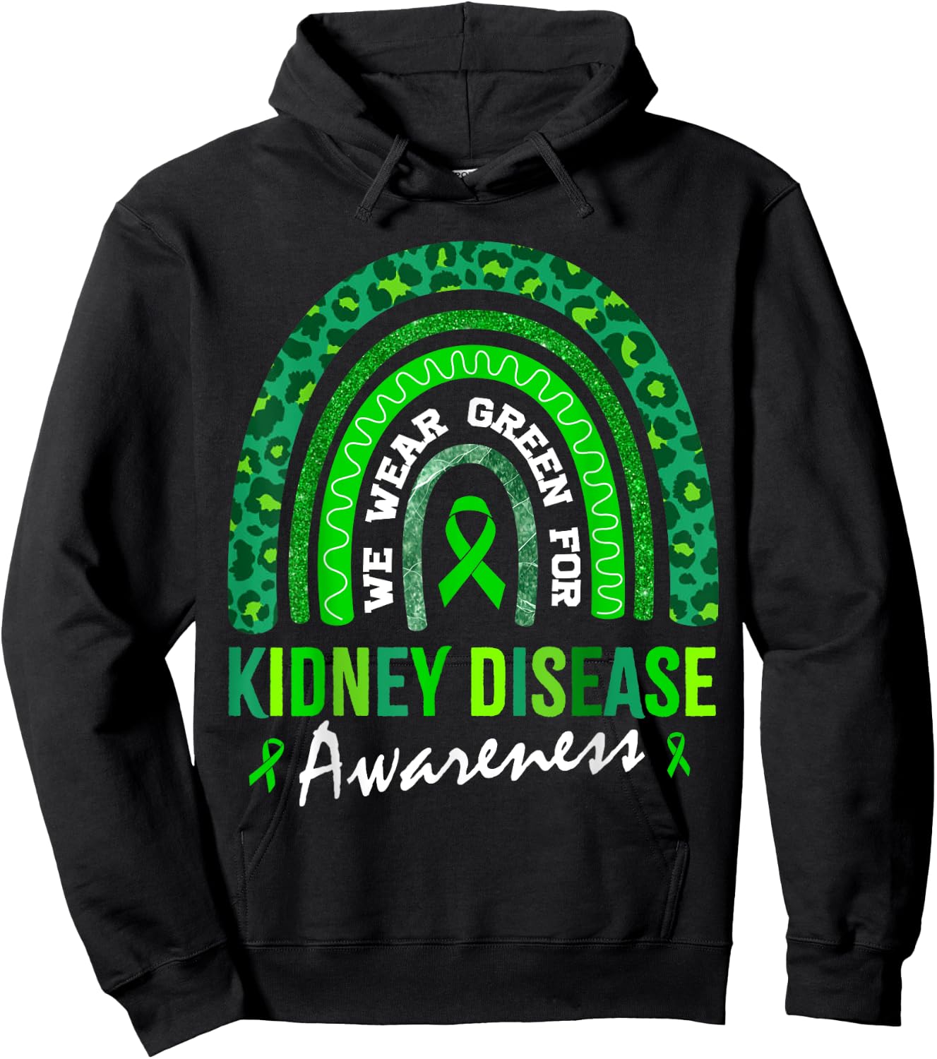 In March We Wear Green for Kidney Disease Awareness Hoodie - Hoodie | Black