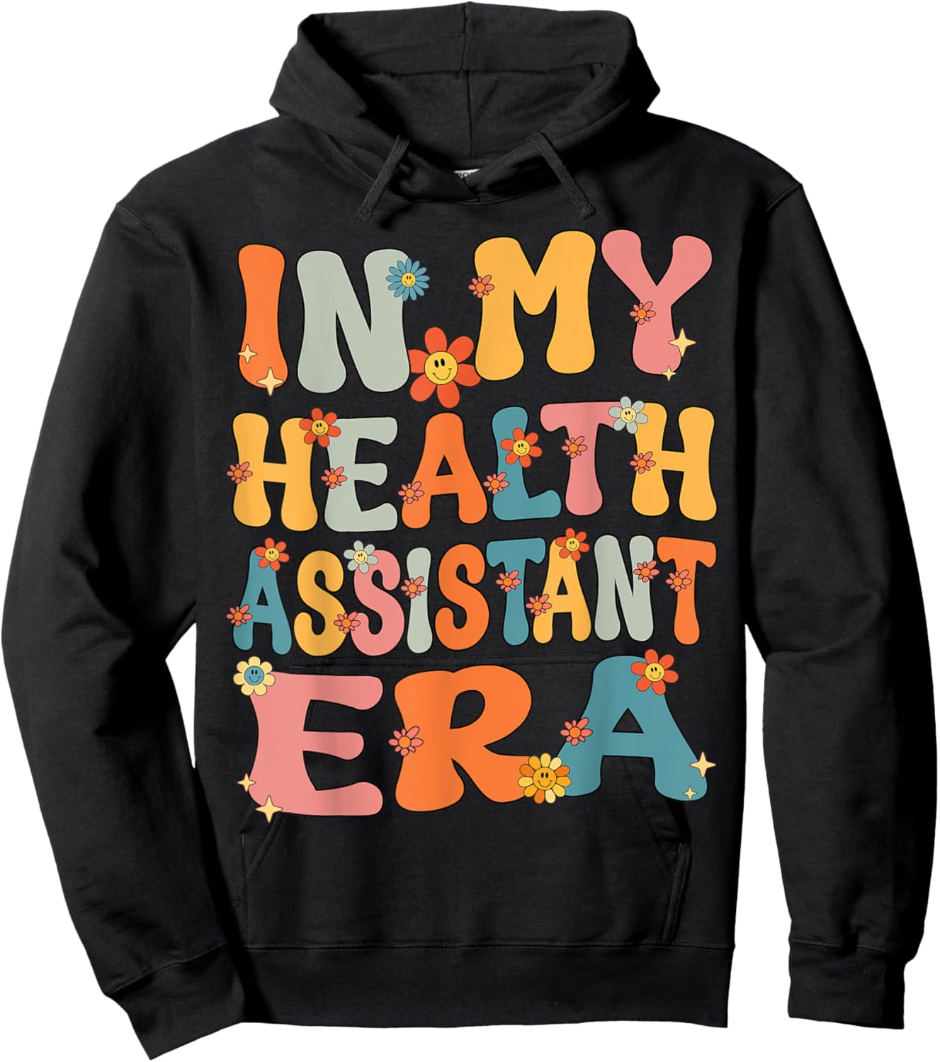 In My Health Assistant Era Retro Groovy Health Assistant Hoodie - Hoodie | Black