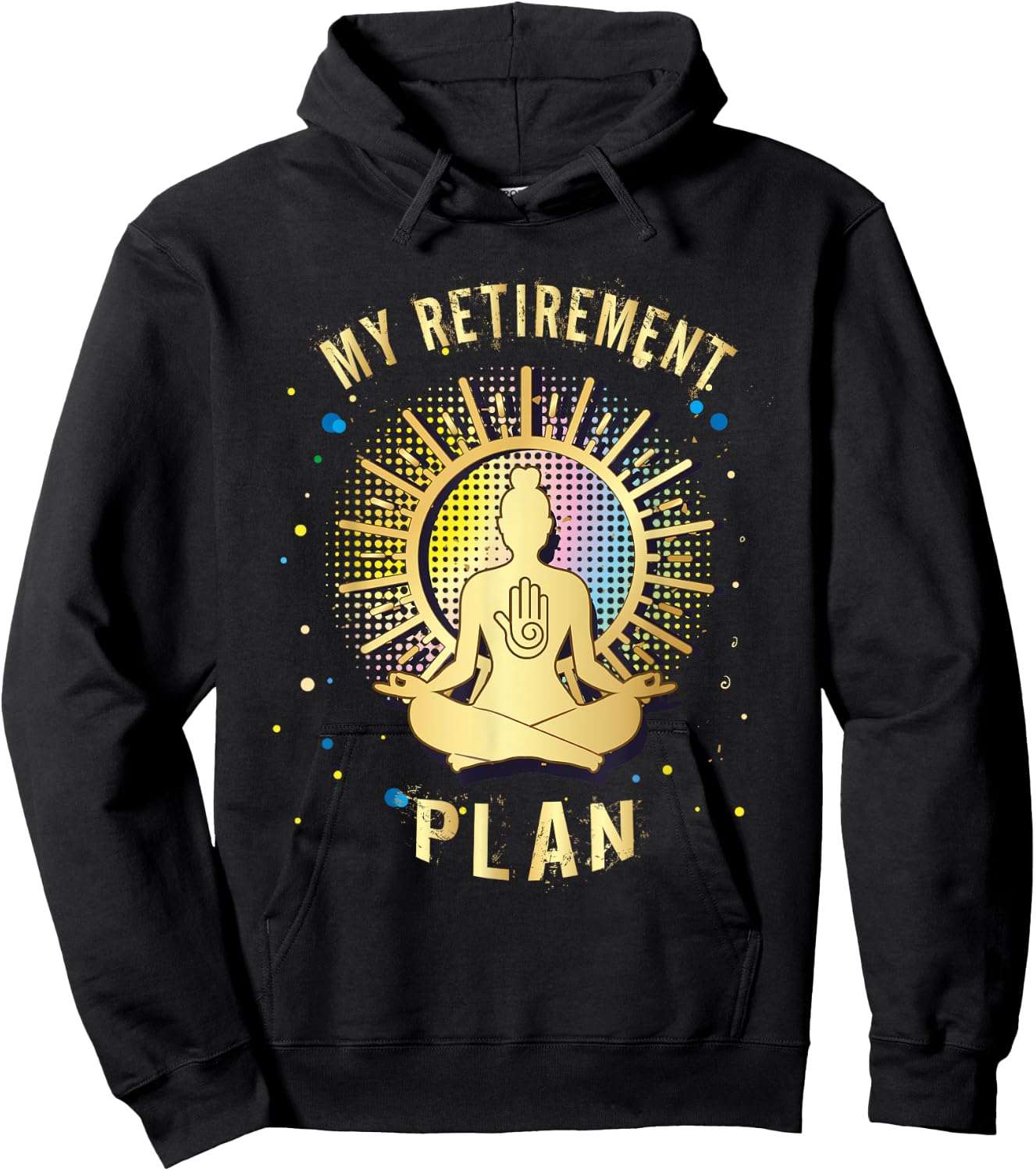 Gift My Retirement Plan yoga and relax Hoodie - Hoodie | Black