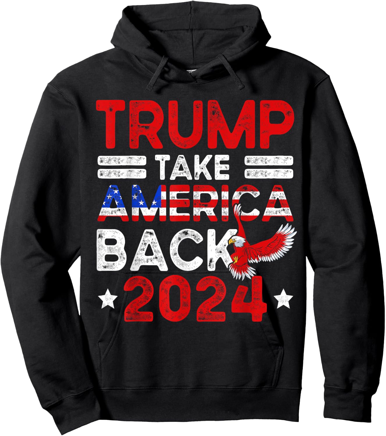 Trump 2024 Take America Back American Flag Trump 4th Of July Hoodie - Hoodie | Black