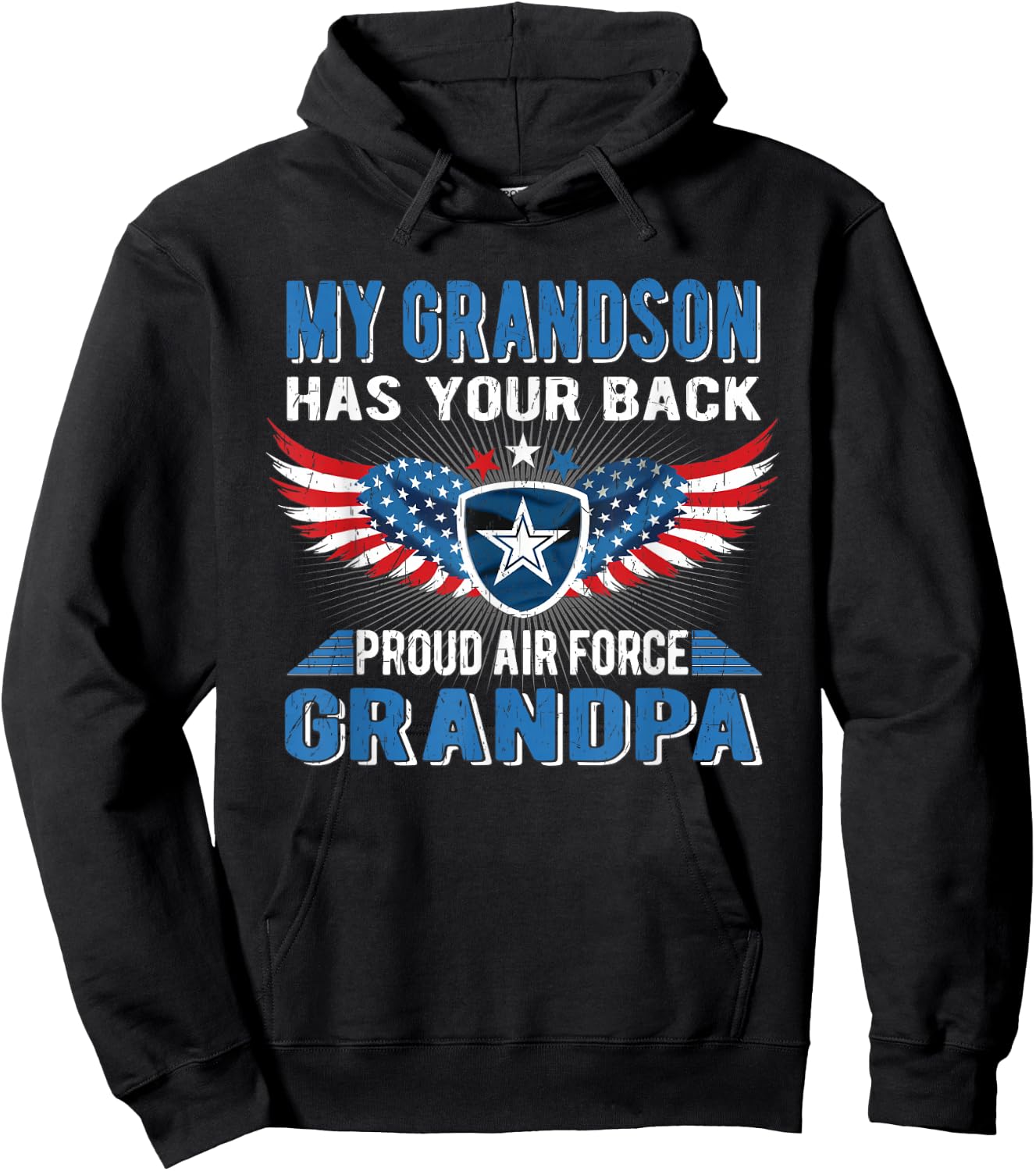 My Grandson Has Your Back Proud Air Force Grandpa Military Hoodie - Hoodie | Black