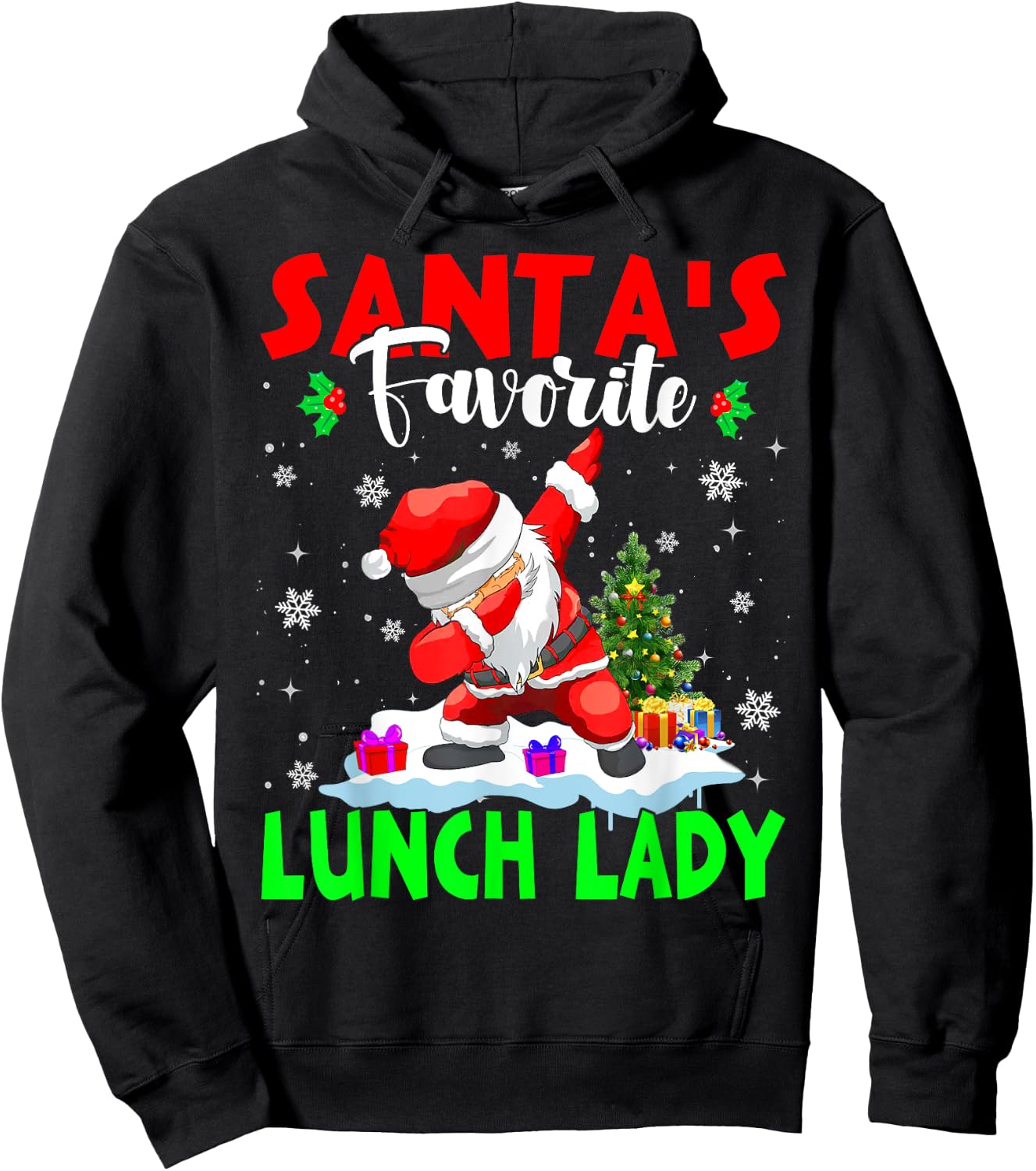 Santa's Favorite Lunch Lady Funny Christmas Lunch Lady Gifts Hoodie - Hoodie | Black