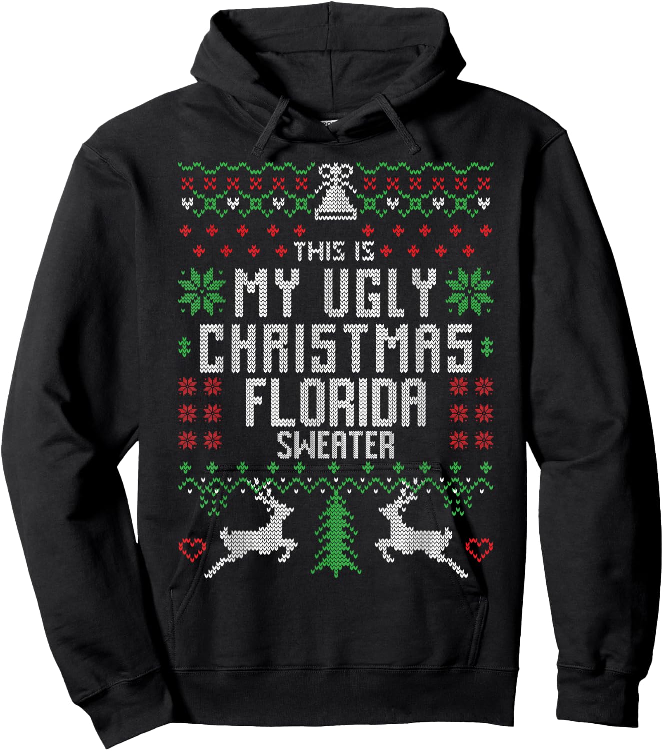 This is My Ugly Christmas Florida Sweater Funny Xmas Gifts Hoodie - Hoodie | Black