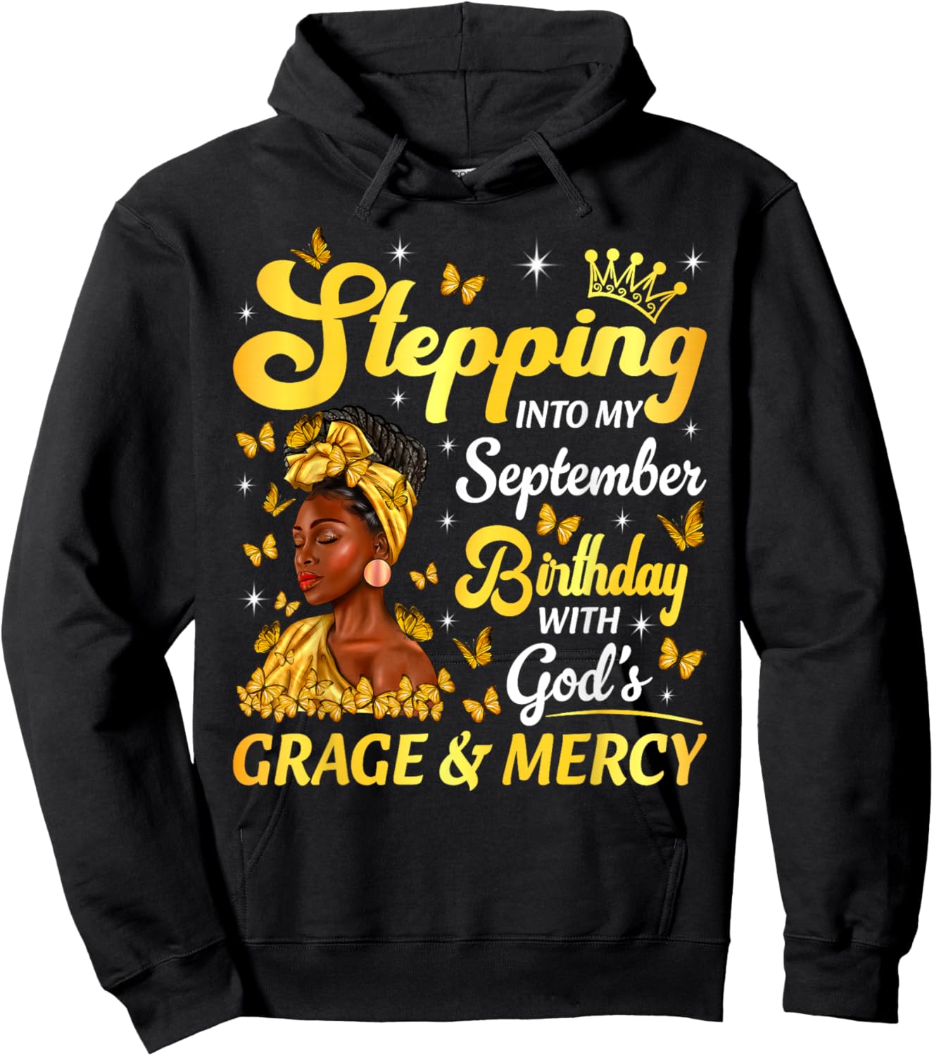 Stepping Into My September Religious Birthday Afro Woman Hoodie - Hoodie | Black