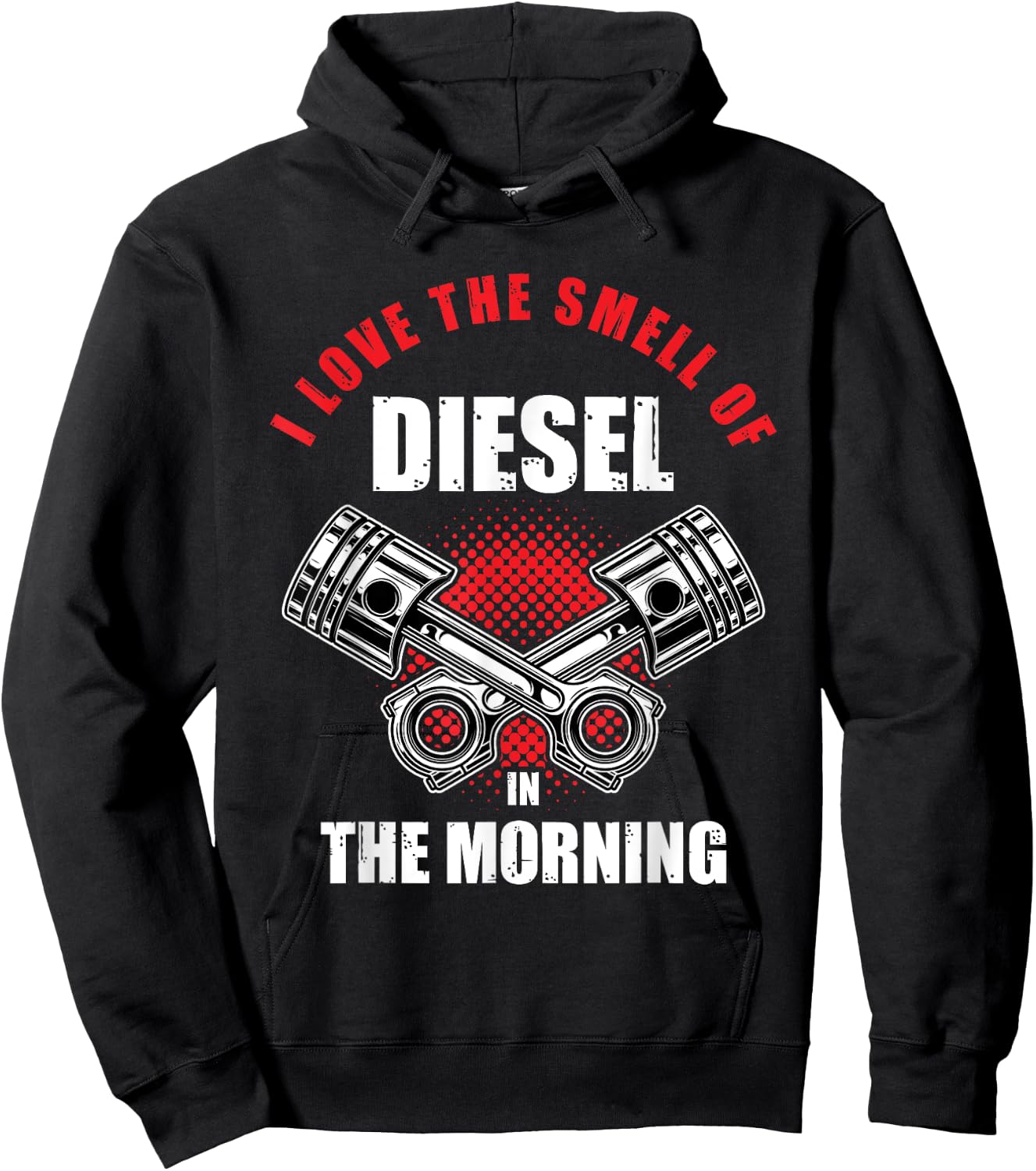 I Love the Smell of Diesel in the Morning Truck Driver Gift Hoodie - Hoodie | Black