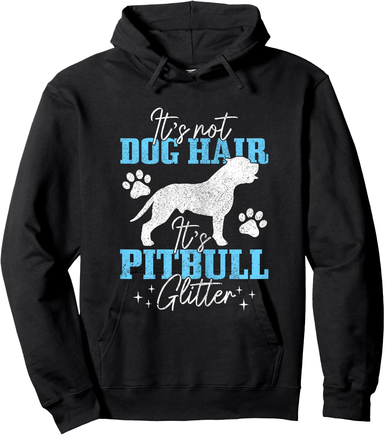 It's Not Dog Hair It's Pitbull Glitter Funny Pitbull Mom Women Kids Hoodie - Hoodie | Black