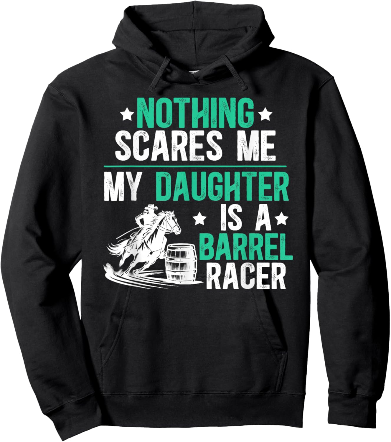 My Daughter Is A Barrel Racer Dad Barrel Racing Dad Hoodie - Hoodie | Black