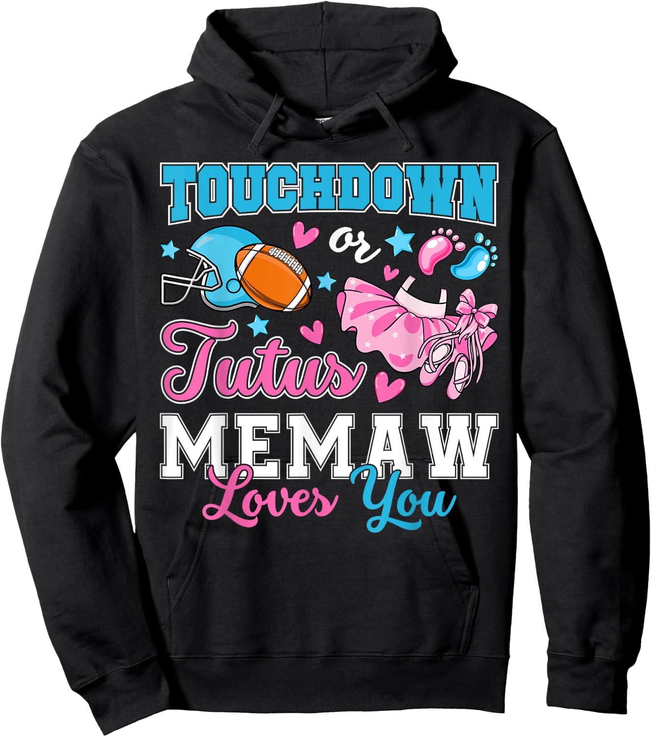 Touchdown or Tutus Memaw Loves You Cute Gender Reveal Baby Hoodie - Hoodie | Black