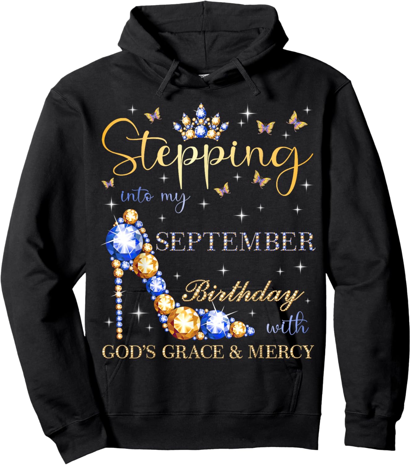 Stepping Into My September Birthday With God's Grace Hoodie - Hoodie | Black