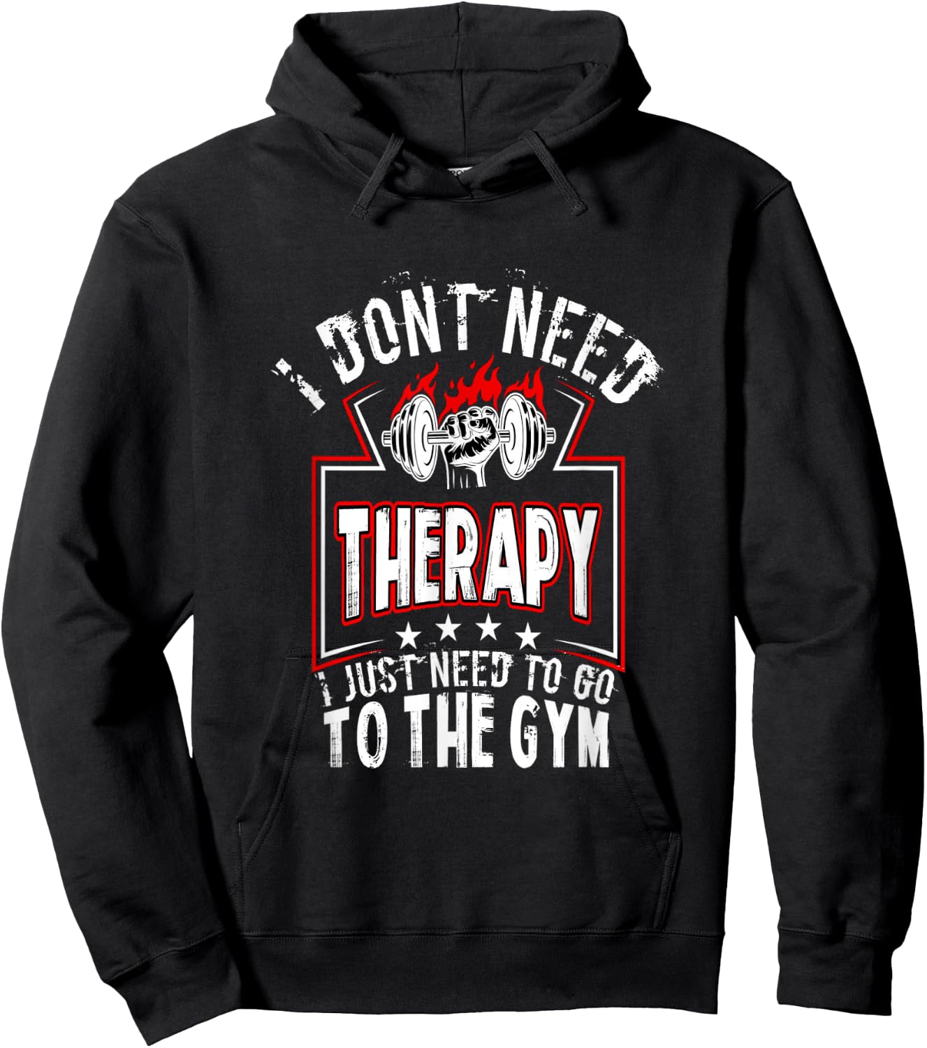 I dont need therapy i just need to go to the gym shirt Hoodie - Hoodie | Black