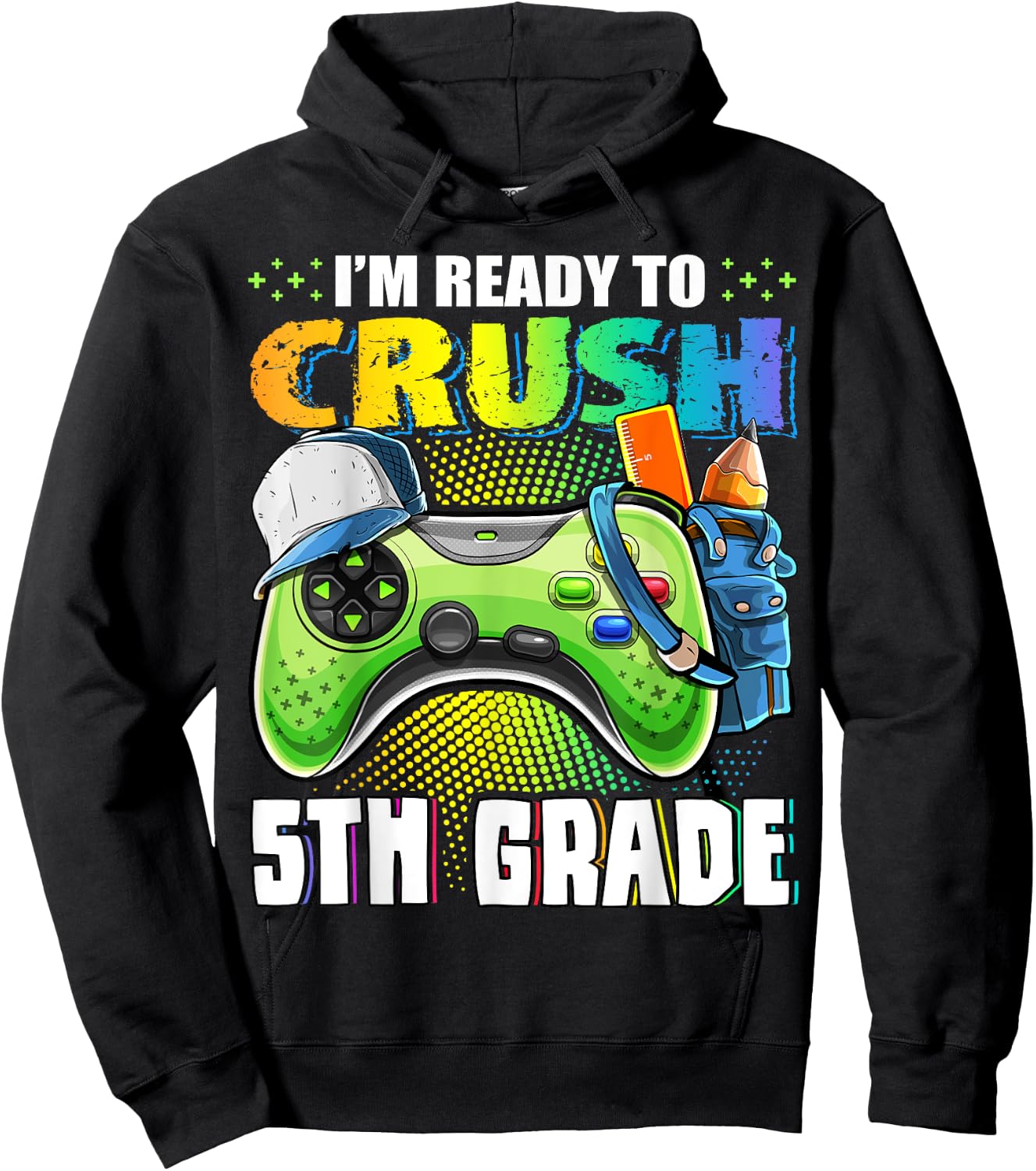 I'm Ready to Crush 5th Grade Back to School Video Game Boys Hoodie - Hoodie | Black