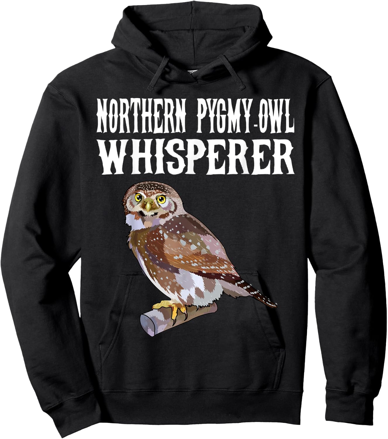 Northern Pygmy-Owl Whisperer Funny Bird Lover Hoodie - Hoodie | Black