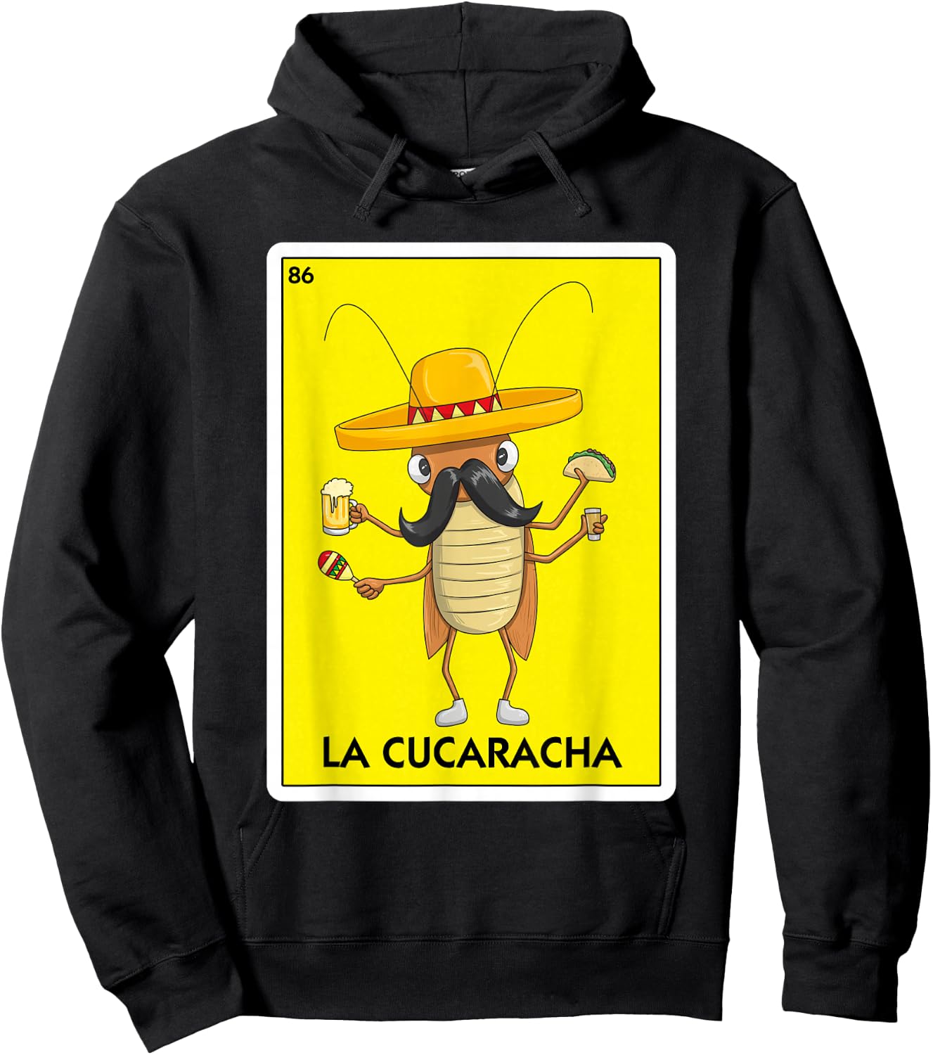 La Cucaracha Cockroach With Taco & Beer Mexican Card Game Hoodie - Hoodie | Black