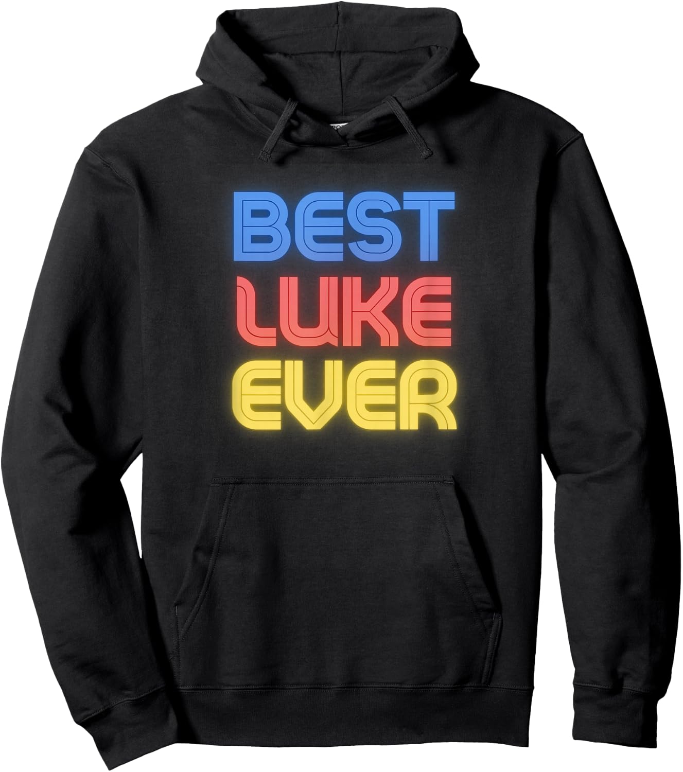Best Luke Ever - Funny Luke Name Luke Hoodie - Hoodie | Black