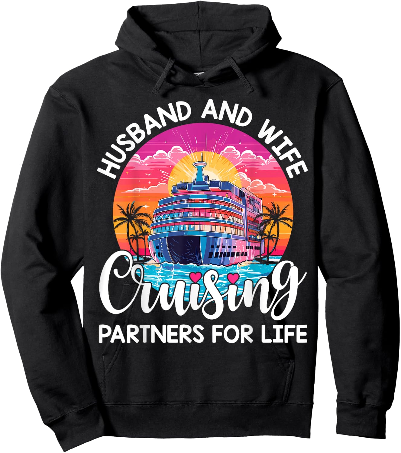 Husband Wife Cruising 2024 Cruise Vacation Couples Trip Hoodie - Hoodie | Black