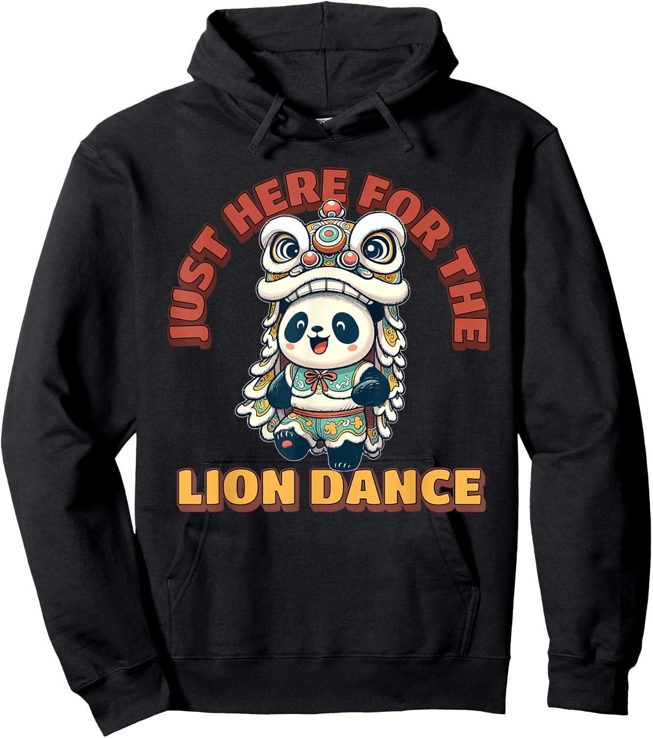 Just Here for the Lion Dance Cute Chinese New Year 2024 Hoodie - Hoodie | Black
