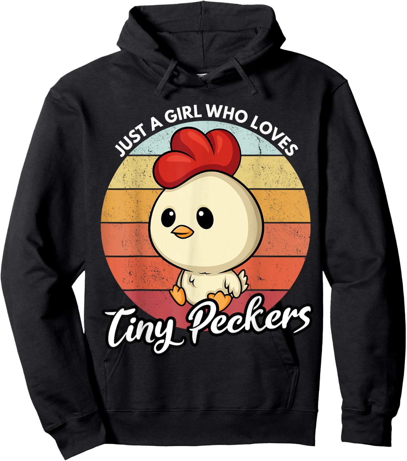 Just A Girl Who Loves Tiny Peckers Funny Chicken Pun Hoodie - Hoodie | Black