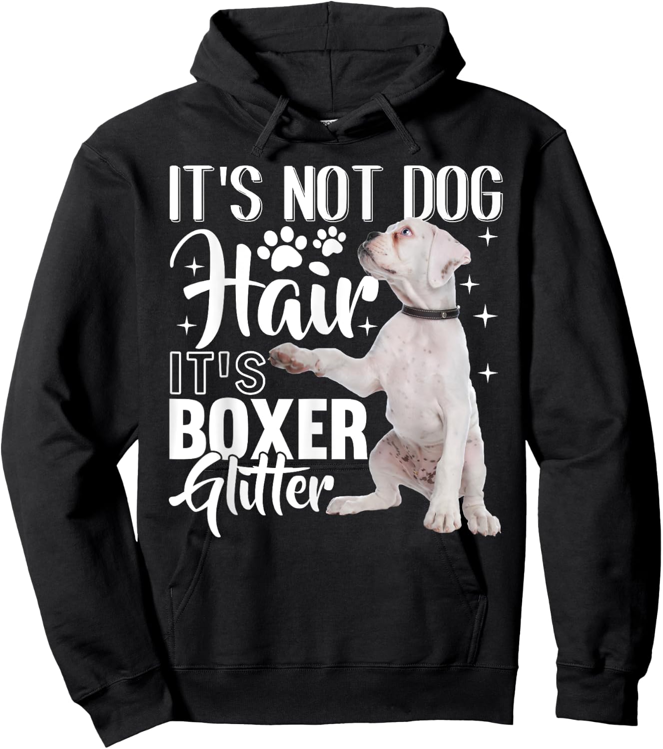 Not Dog Hair it's Glitter - White Boxer Dog Women Girls Kids Hoodie - Hoodie | Black