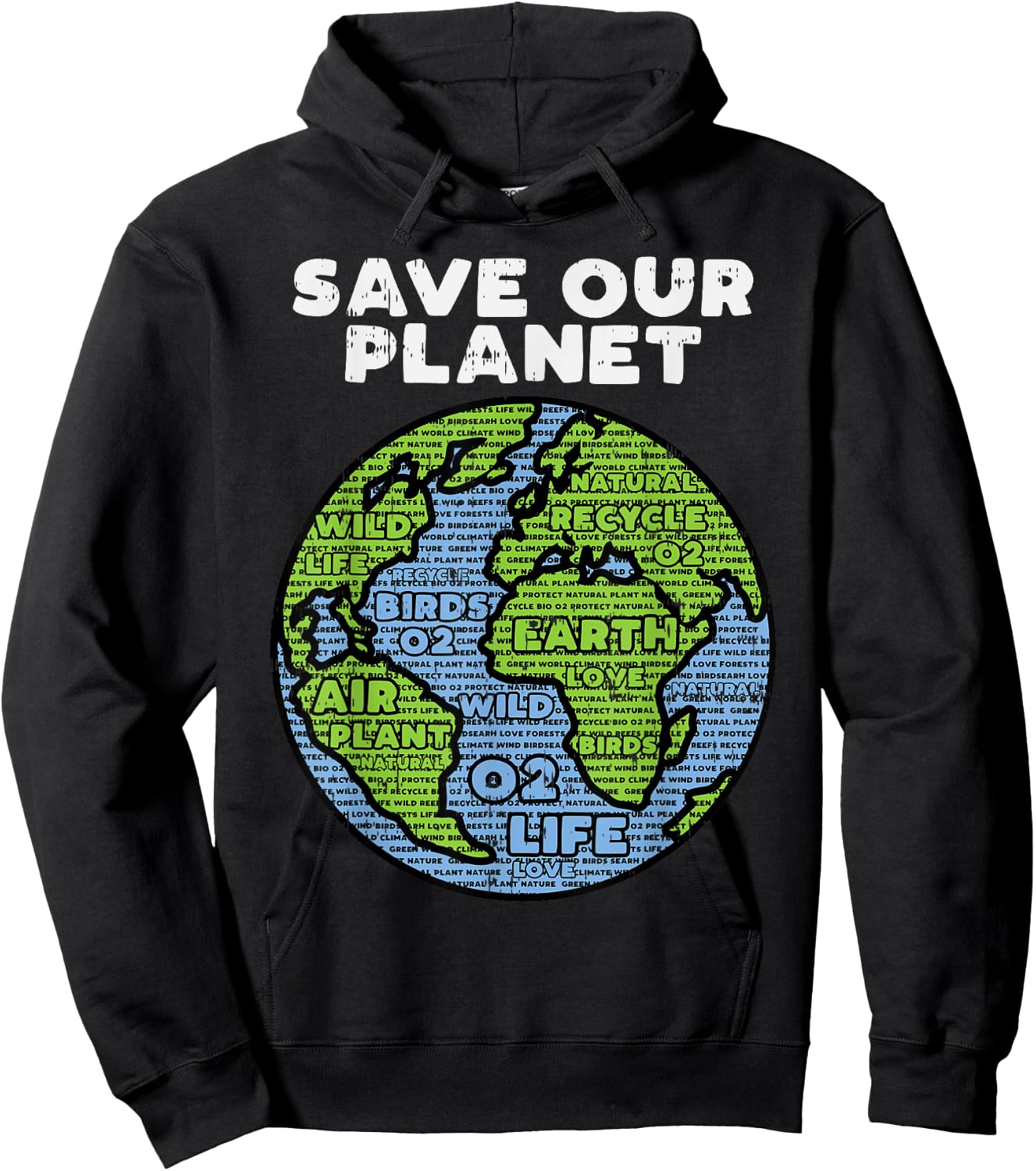 Save Our Planet Earth Day Words Environmentalist Gift Hoodie - Hoodie | Black