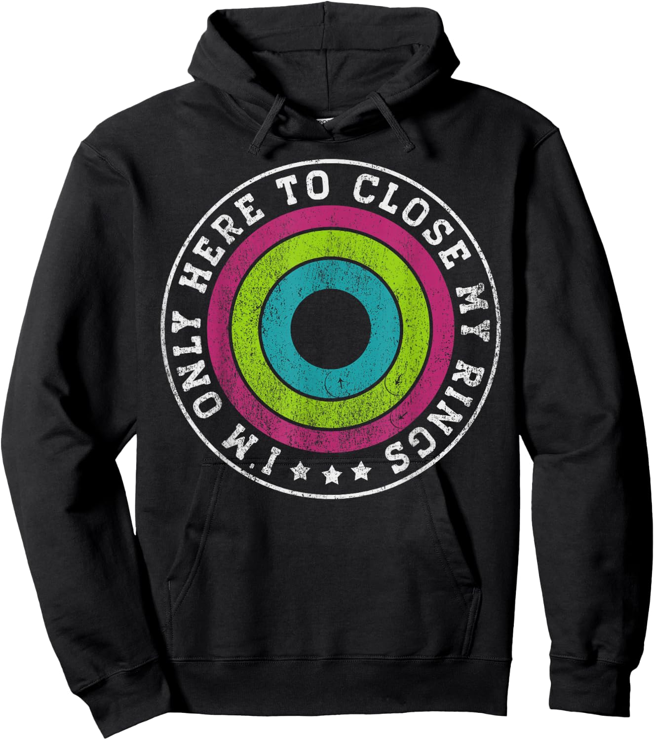 I'm only here to close my rings Distressed Hoodie - Hoodie | Black