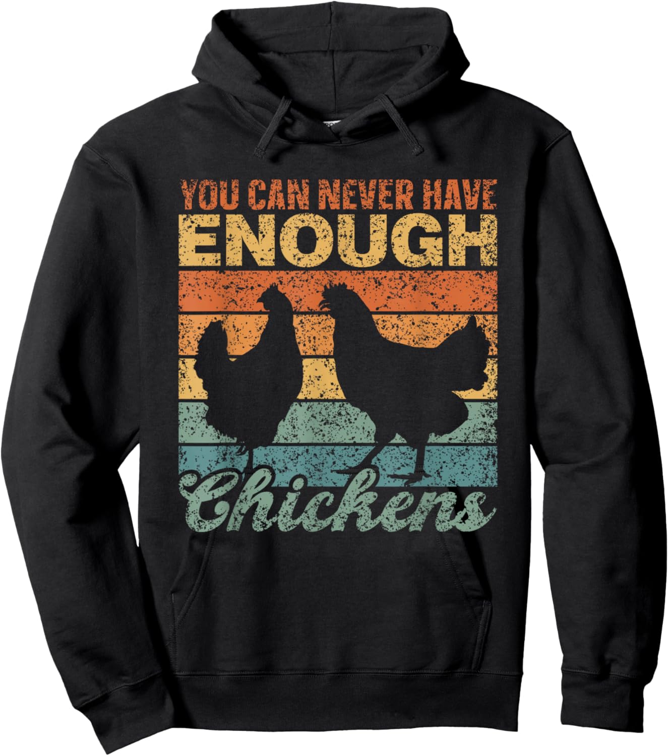You Can Never Have Enough Chickens Country Farm Chicken Hoodie - Hoodie | Black