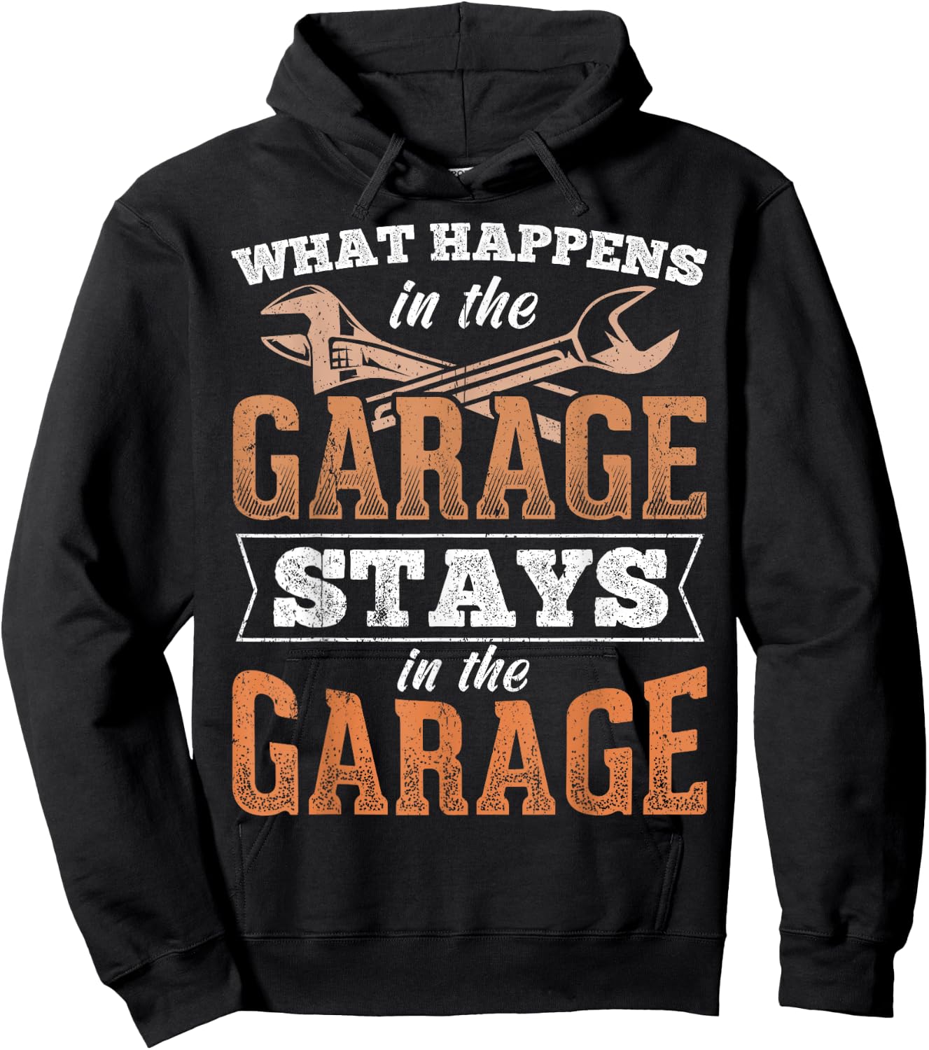 What happens in garage stays in garage - auto labor car Hoodie - Hoodie | Black