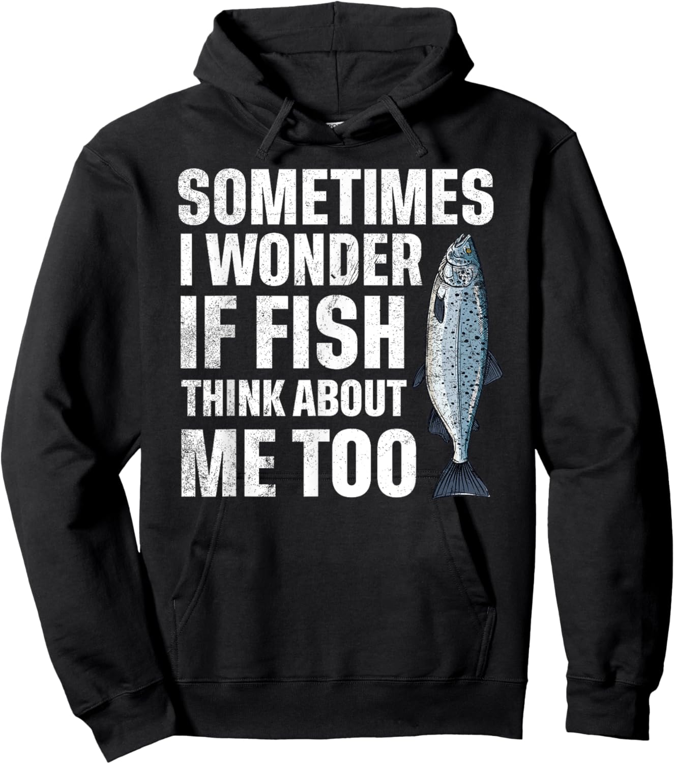Sometimes I Wonder if the Fish thinks about Me Too Hoodie - Hoodie | Black