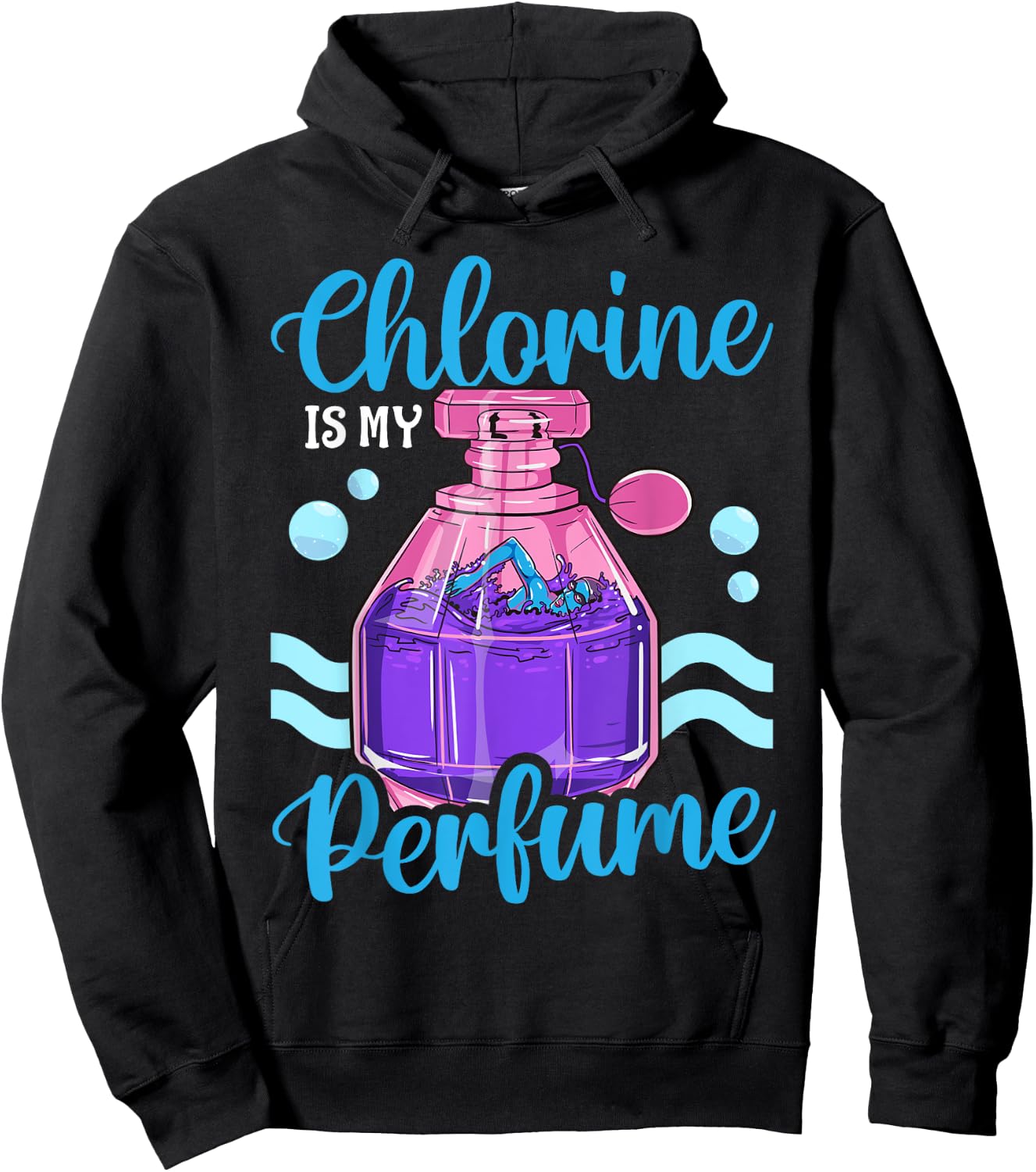 Funny Swimming Swimmer Swim Team Chlorine Is My Perfume Girl Hoodie - Hoodie | Black