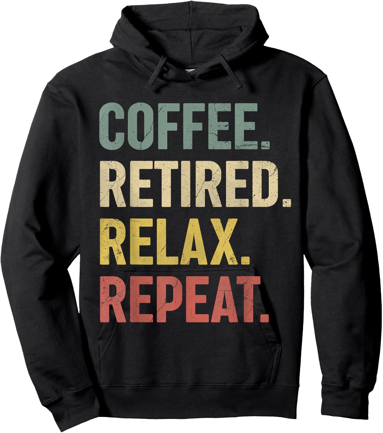 Coffee Retired Relax Repeat Retirement Gift women Hoodie - Hoodie | Black