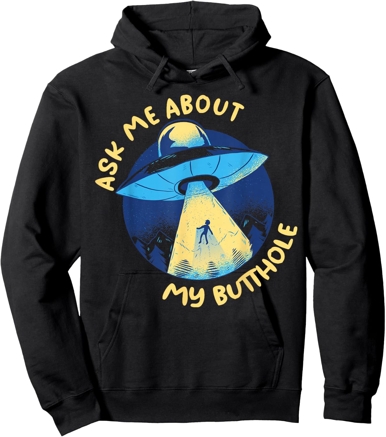 Ask Me About My Butthole Hoodie - Hoodie | Black