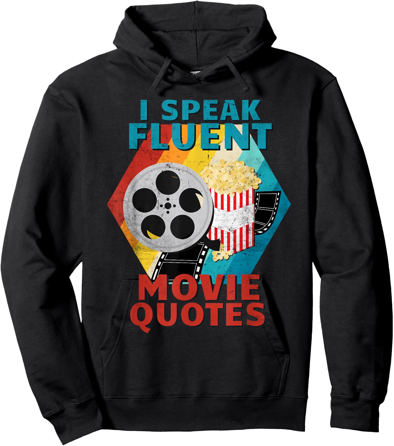 I Speak Fluent Movie Quotes Funny Retro Vintage Movie Lover Hoodie - Hoodie | Black