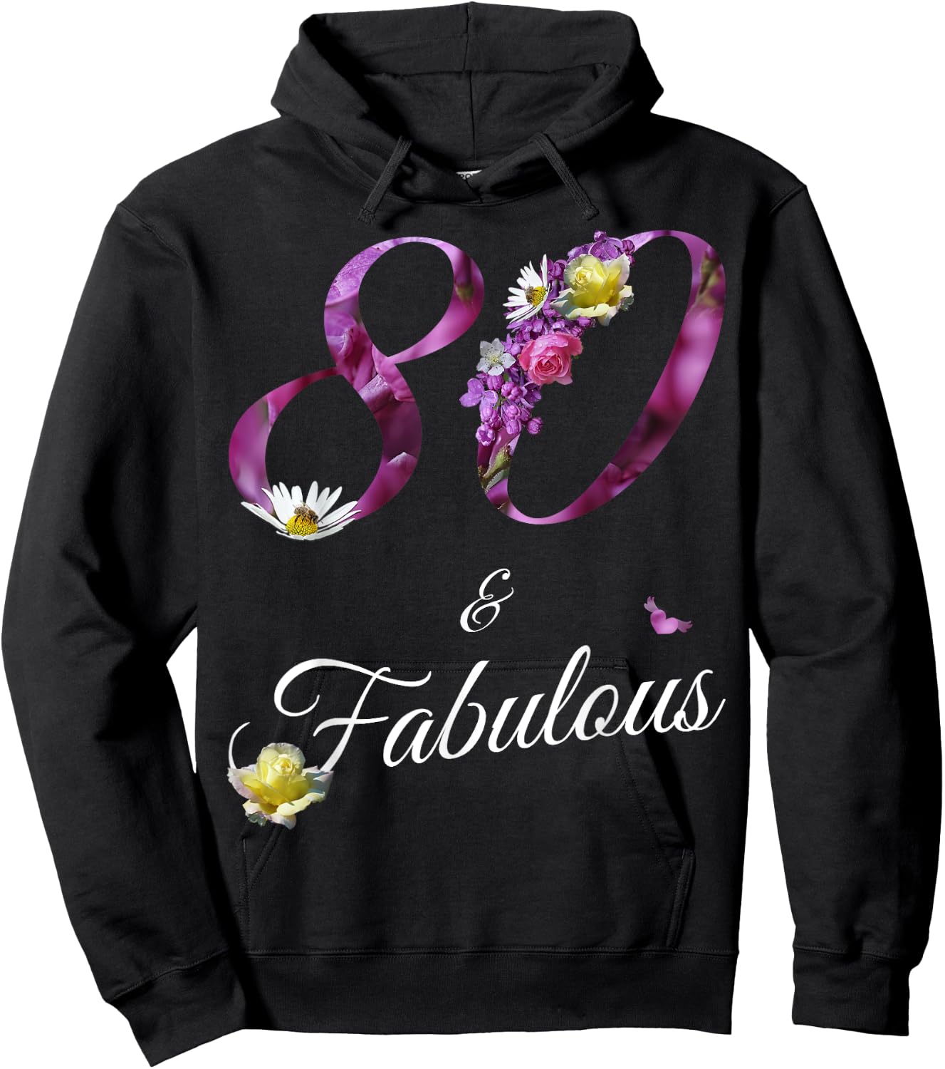 80 & Fabulous 80 Year Old Floral 1945 80th Birthday Gift Hoodie - Hoodie | Black