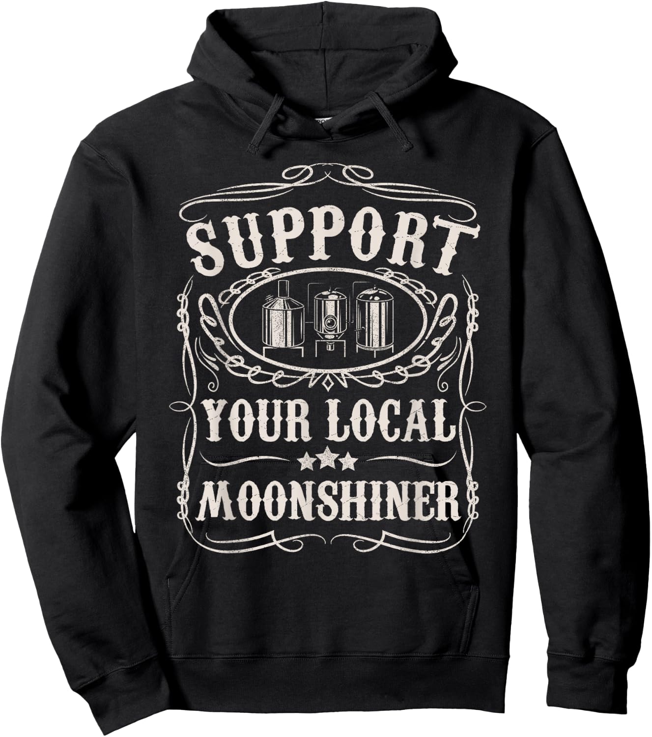 Support Your Local Moonshiner Funny Moonshine Redneck Gift Hoodie - Hoodie | Black