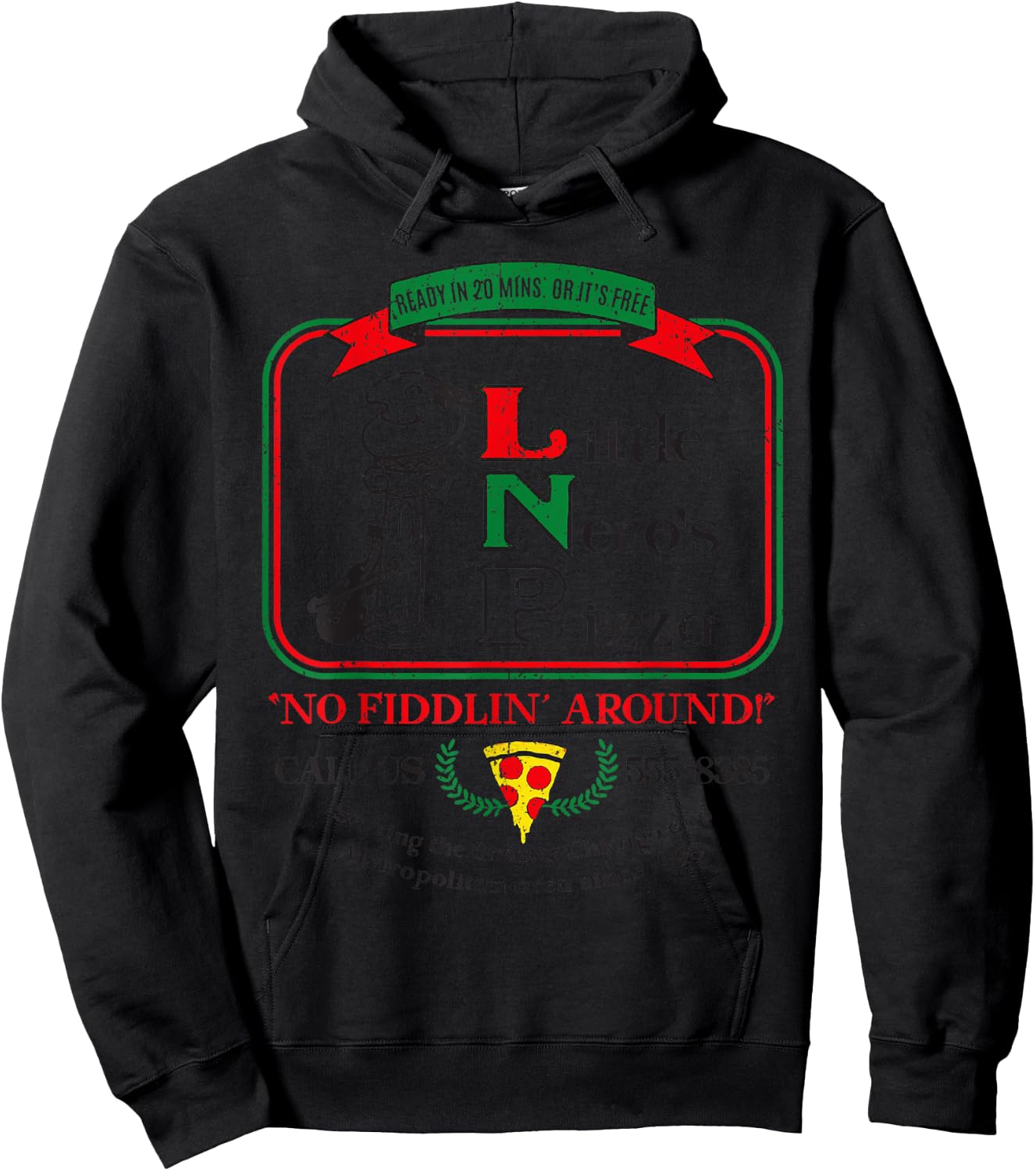 Vintage Little Neros Pizza No Fiddlin Around Hoodie - Hoodie | Black