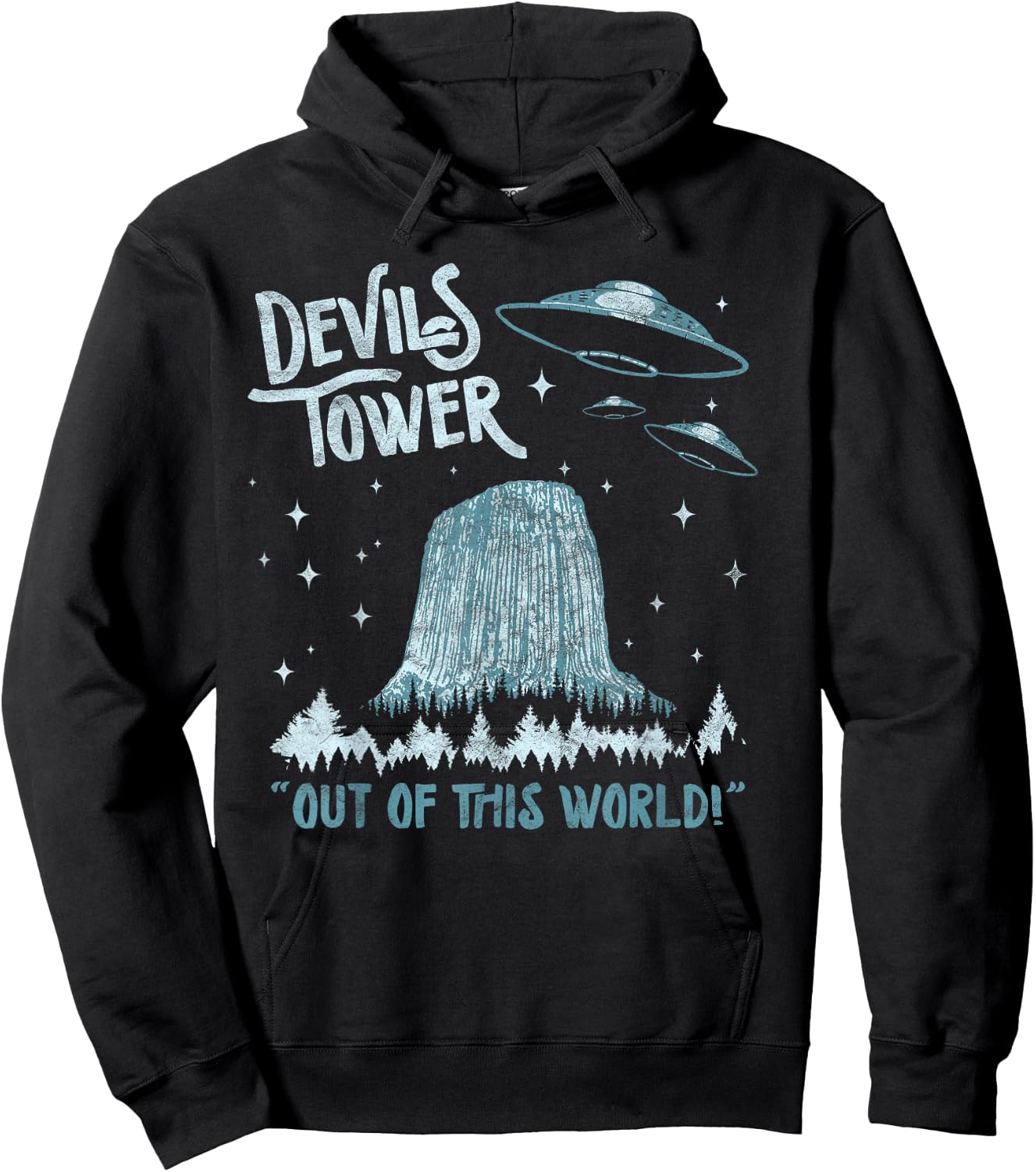 Devils Tower National Monument Out of This World! Funny UFO Hoodie - Hoodie | Black