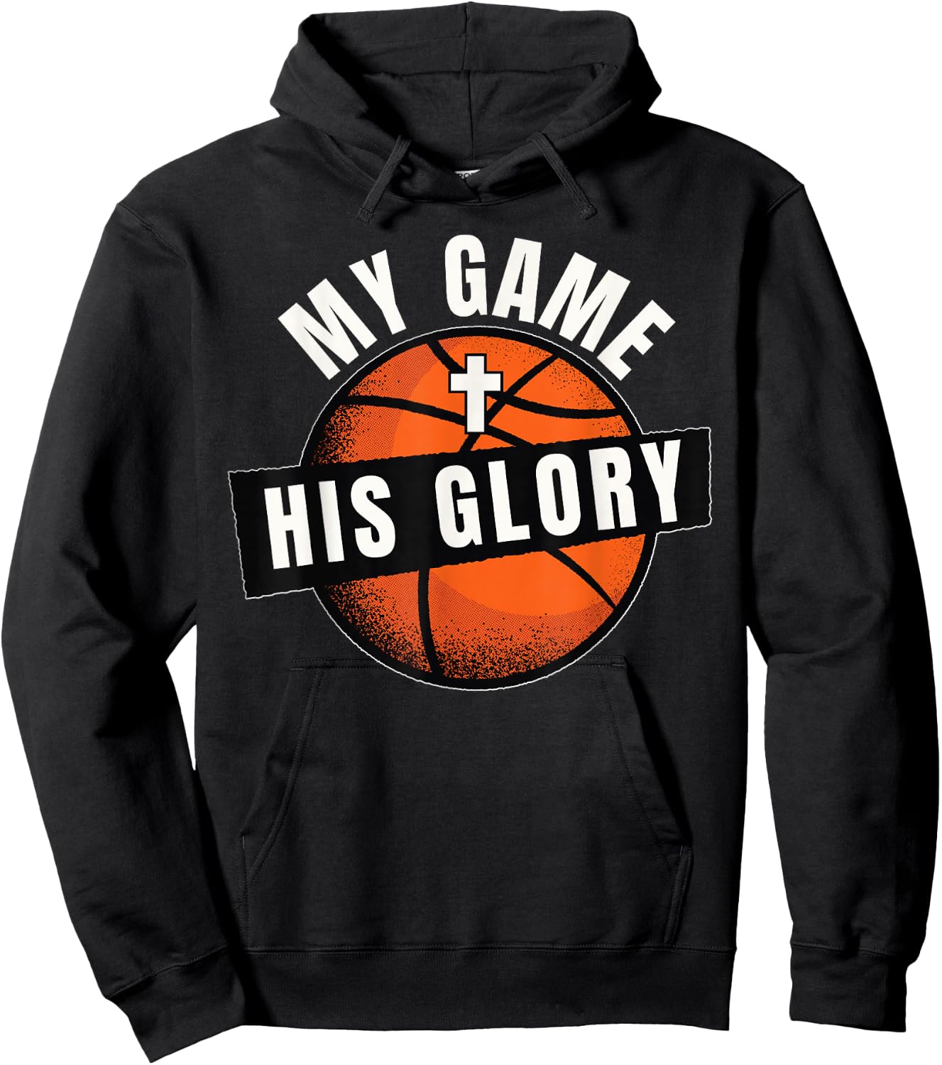 Christian Basketball, My Game His Glory, Basketball Jesus Hoodie - Hoodie | Black