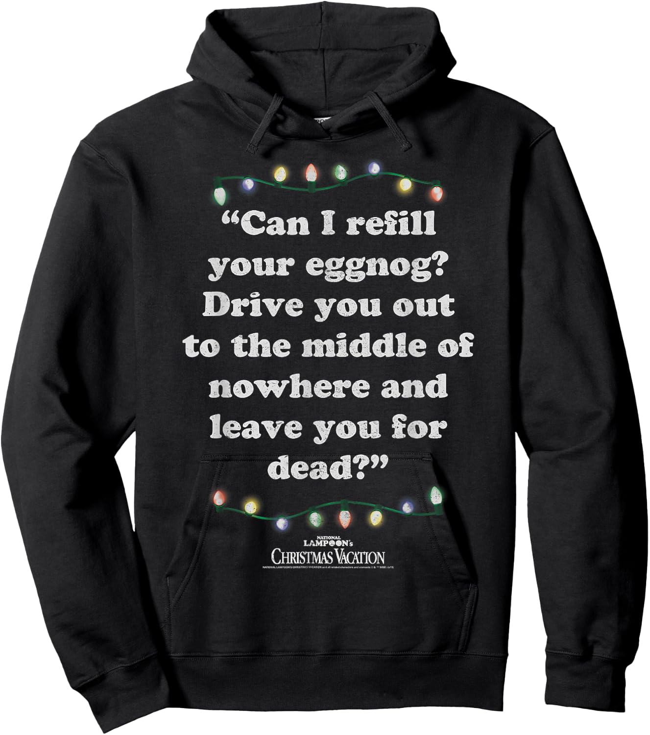 National Lampoon's Christmas Vacation Leave You For Dead Hoodie - Hoodie | Black