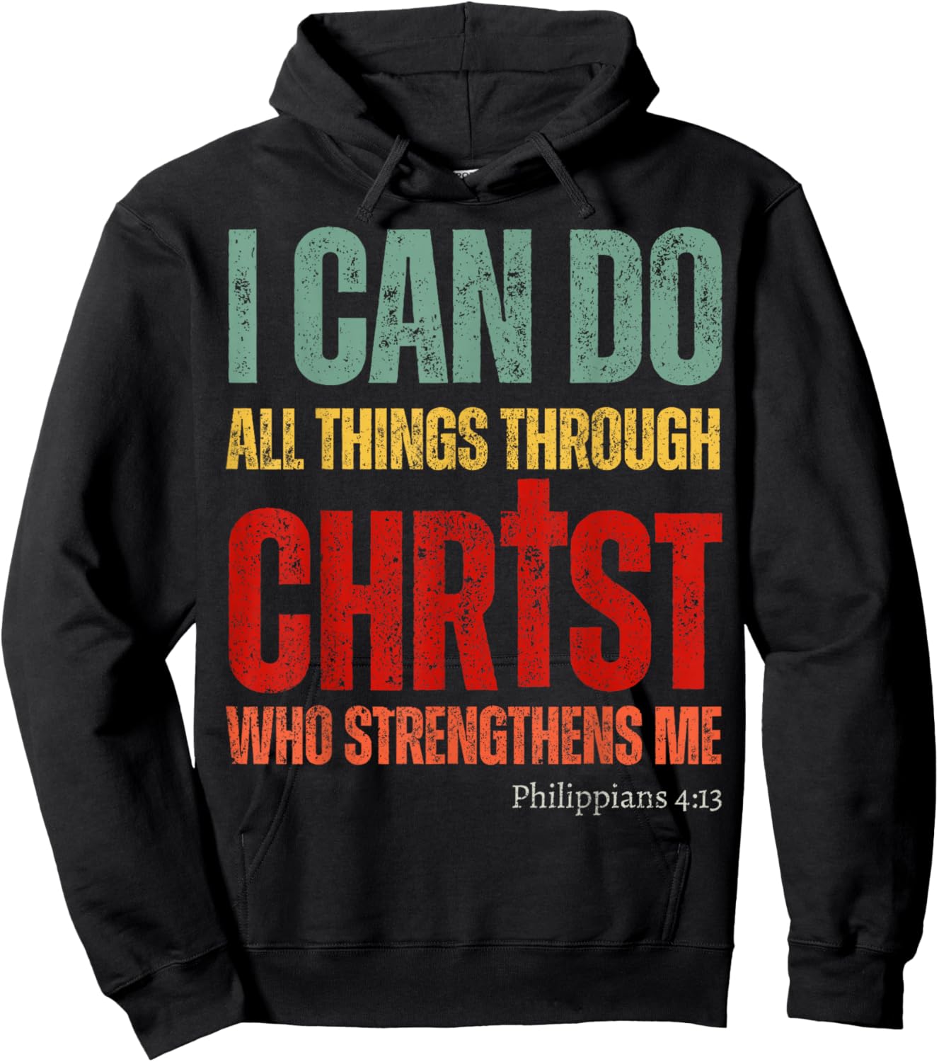 Vintage Christian I Can Do All Things Through Christ Faith Hoodie - Hoodie | Black