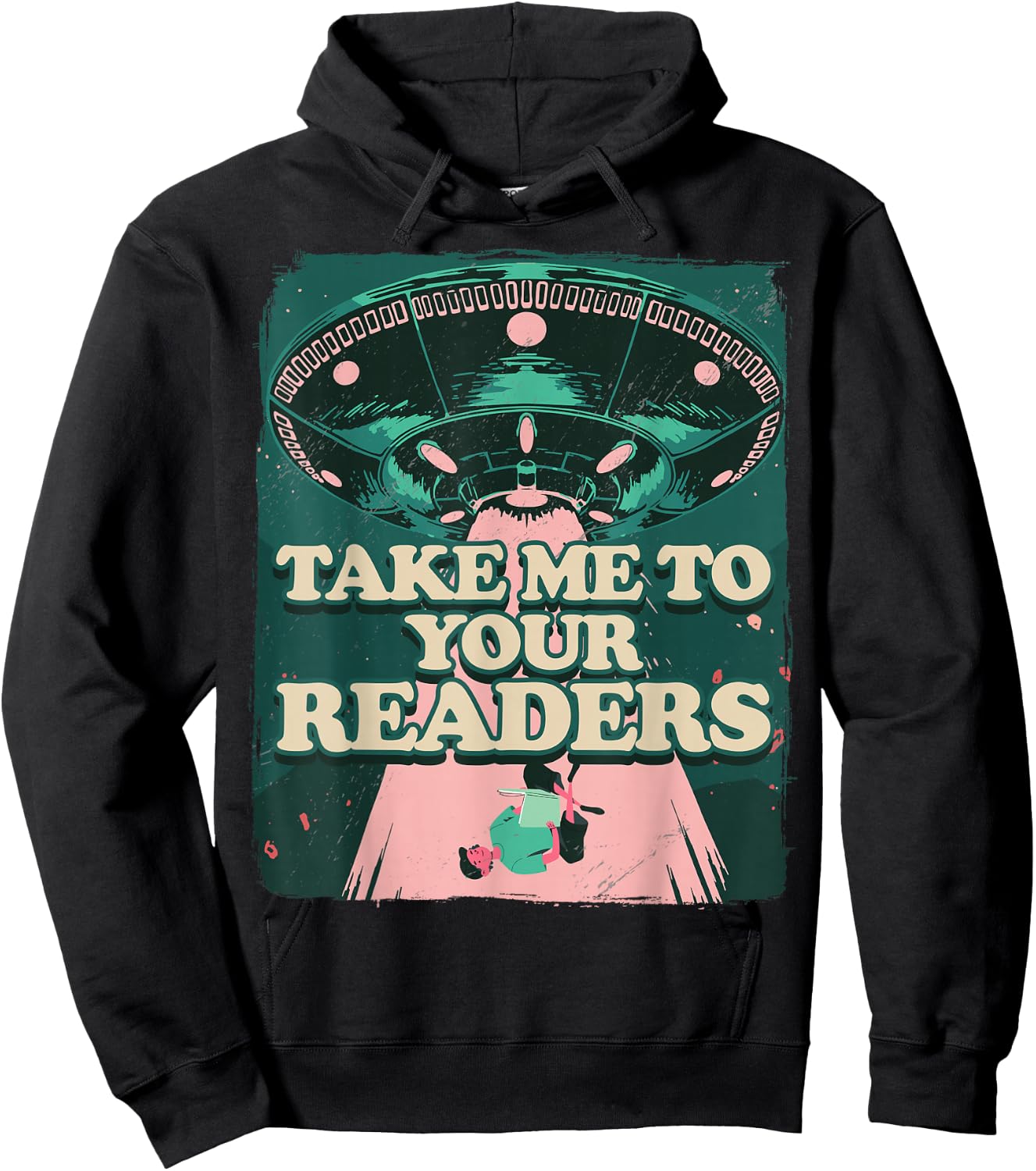 Take Me To Your Readers Alien UFO Librarian Book Reading Hoodie - Hoodie | Black