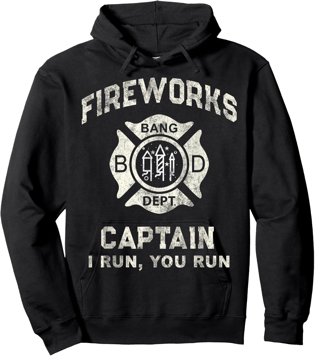Funny FIREWORKS CAPTAIN Safety Director If I Run You We All Hoodie - Hoodie | Black