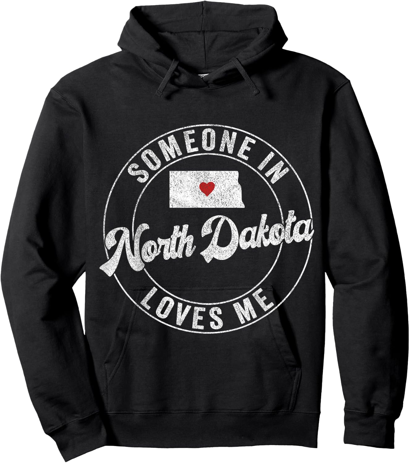 Someone In North Dakota Loves Me Hoodie - Hoodie | Black