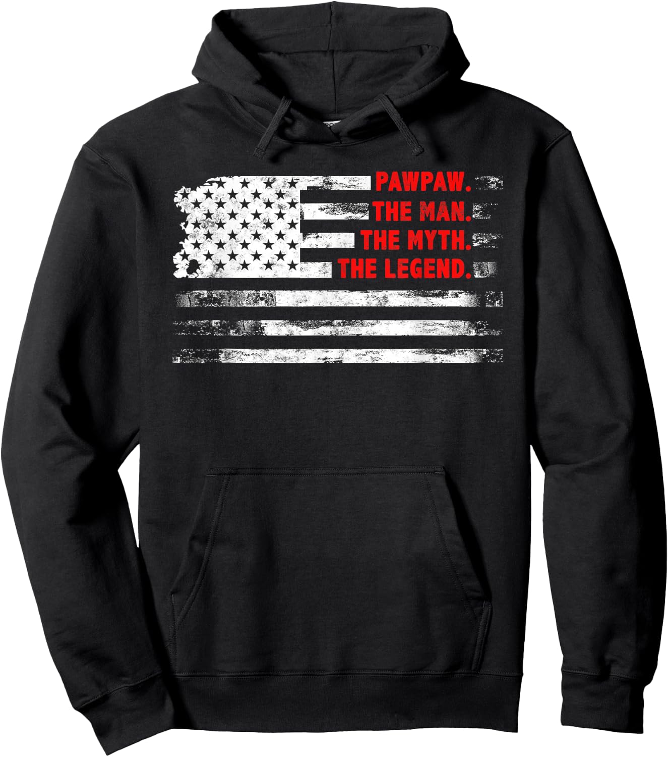 Pawpaw The Man Myth Legend American USA flag Father’s day Hoodie - Hoodie | Black